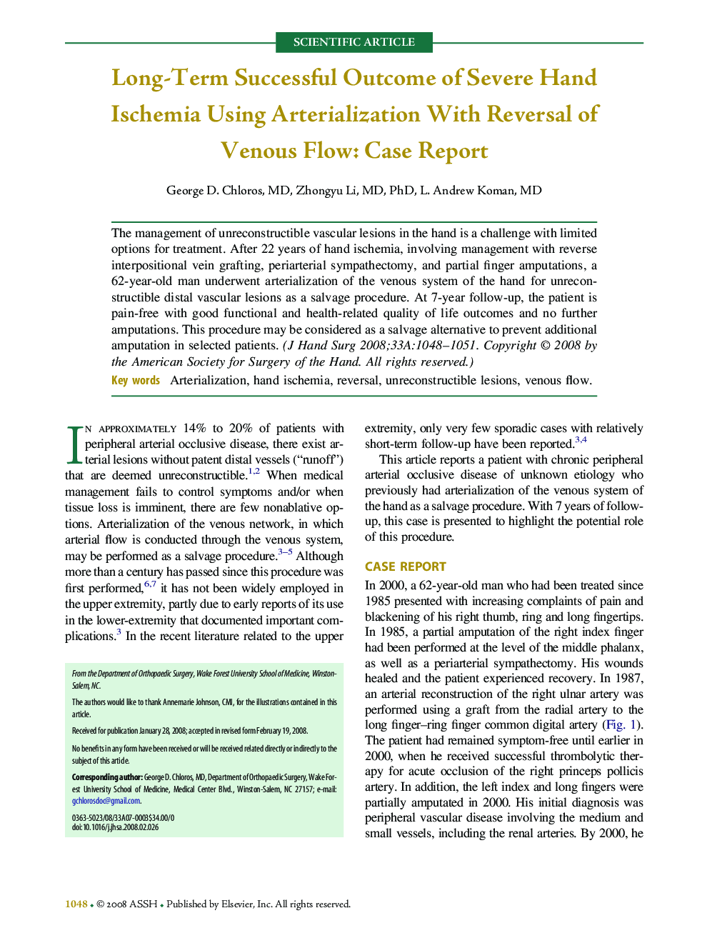 Long-Term Successful Outcome of Severe Hand Ischemia Using Arterialization With Reversal of Venous Flow: Case Report 