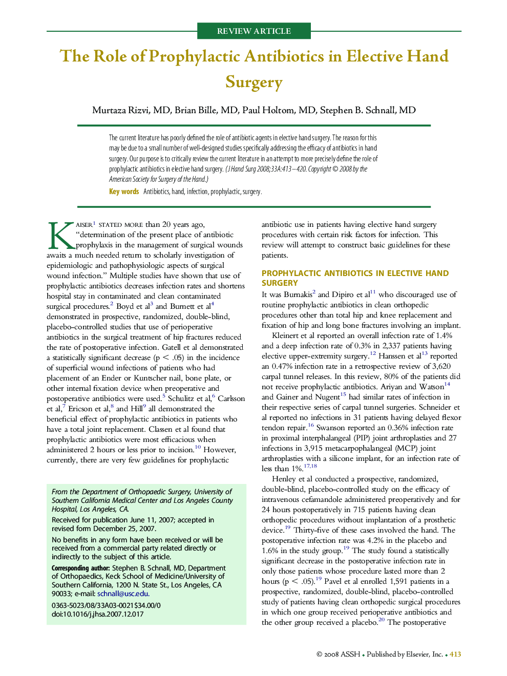 The Role of Prophylactic Antibiotics in Elective Hand Surgery 