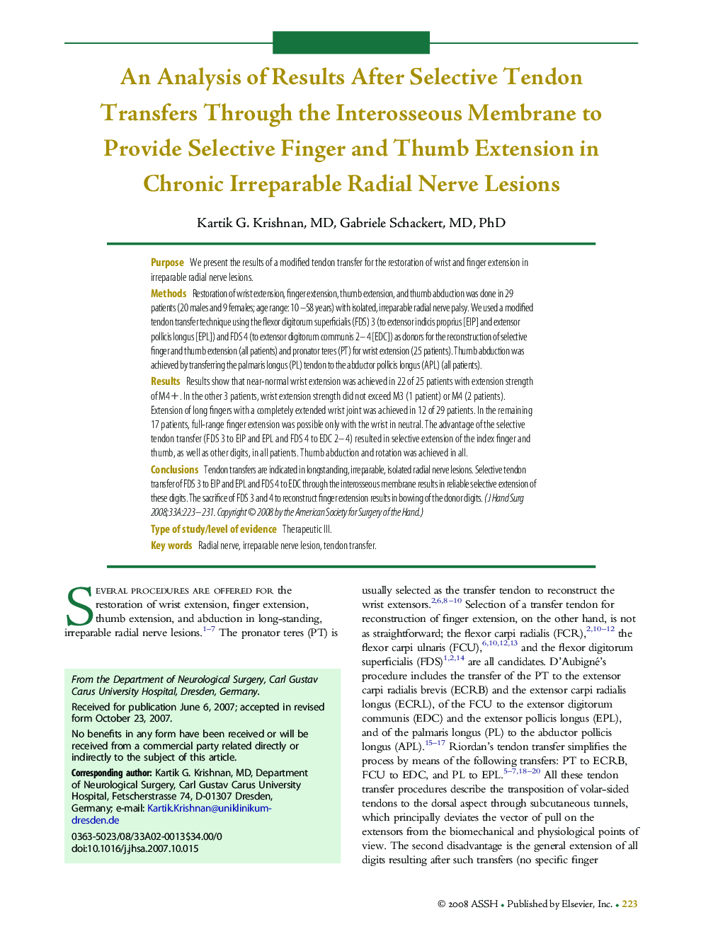 An Analysis of Results After Selective Tendon Transfers Through the Interosseous Membrane to Provide Selective Finger and Thumb Extension in Chronic Irreparable Radial Nerve Lesions 