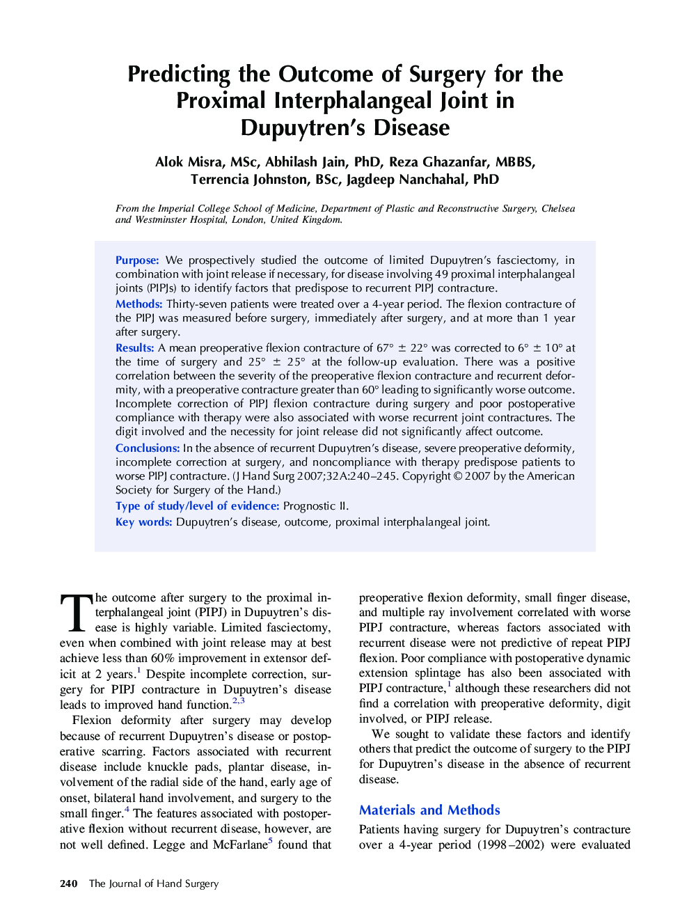 Predicting the Outcome of Surgery for the Proximal Interphalangeal Joint in Dupuytren’s Disease 