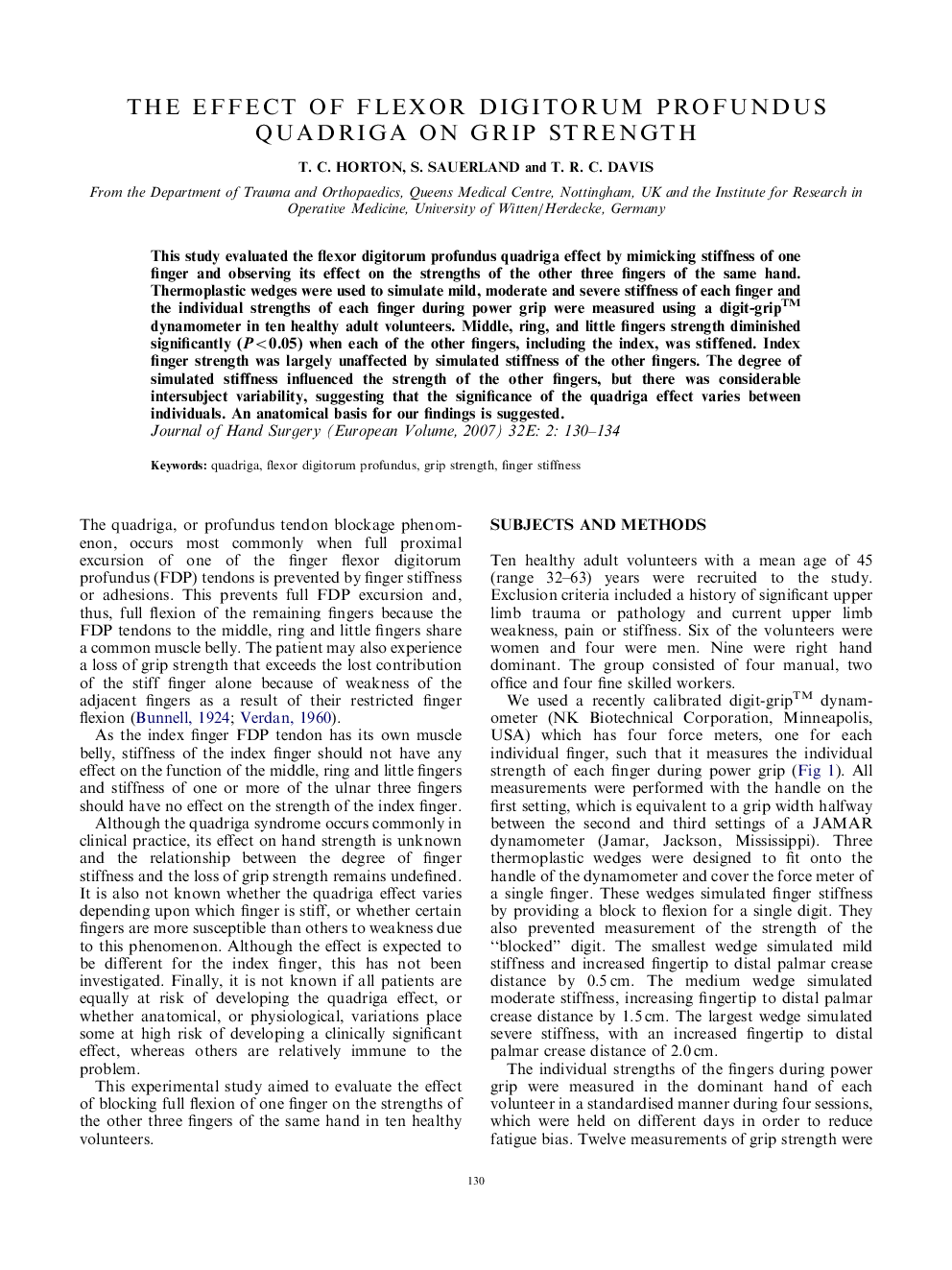 The effect of flexor digitorum profundus quadriga on grip strength