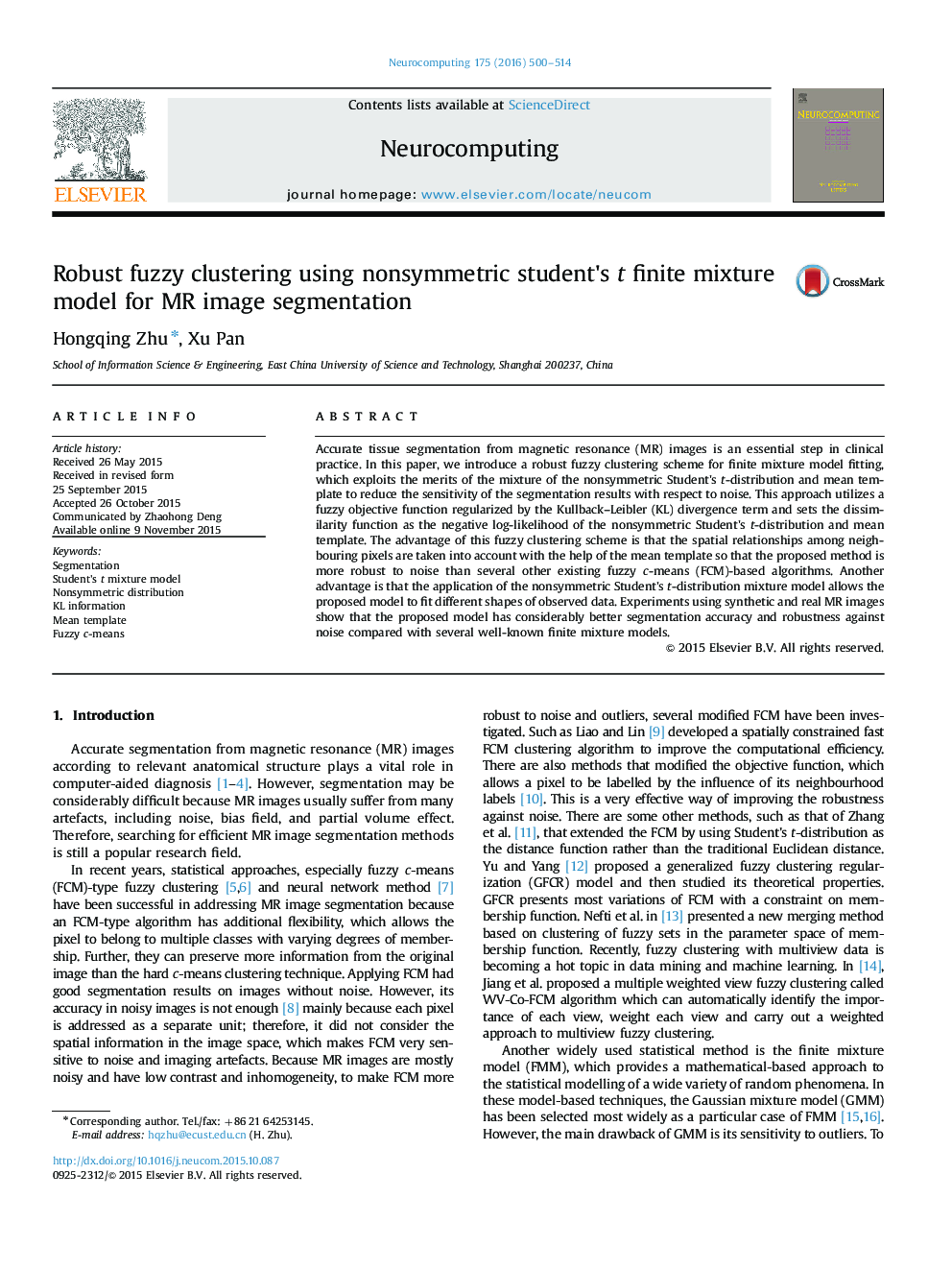 Robust fuzzy clustering using nonsymmetric student׳s t finite mixture model for MR image segmentation