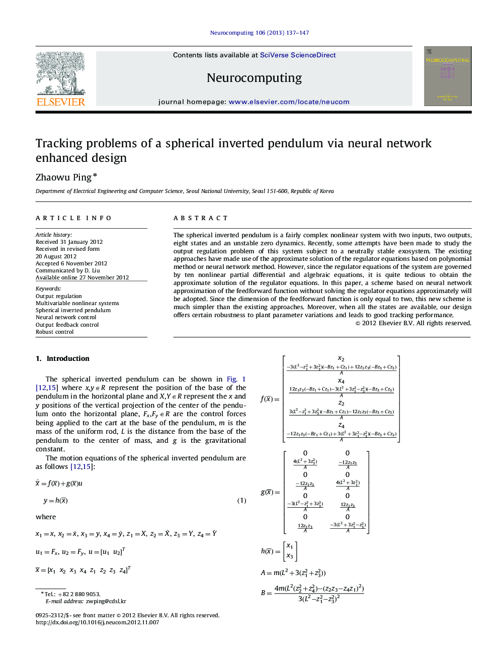 Tracking problems of a spherical inverted pendulum via neural network enhanced design