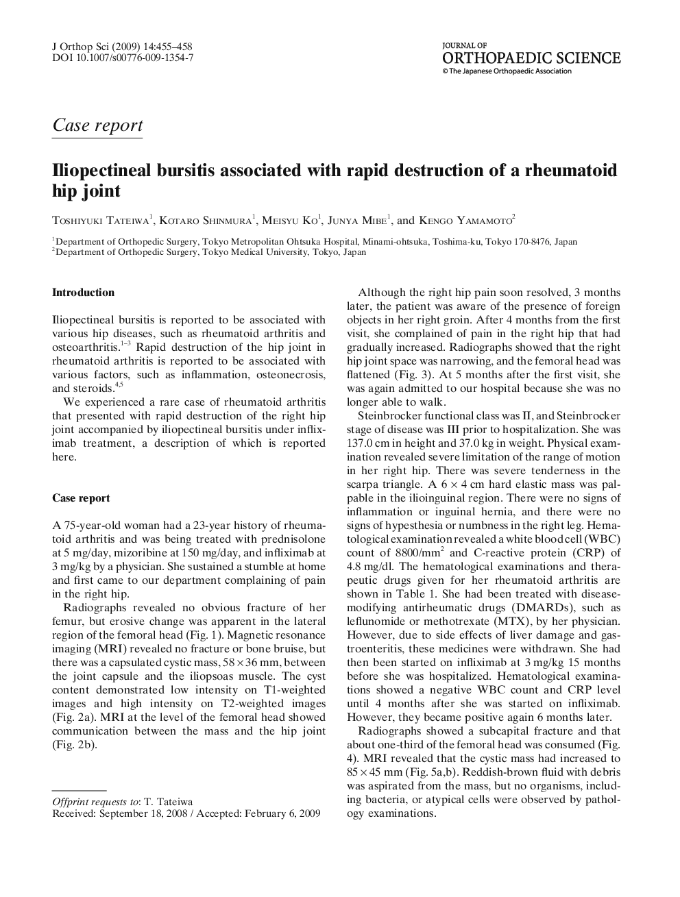 Iliopectineal bursitis associated with rapid destruction of a rheumatoid hip joint