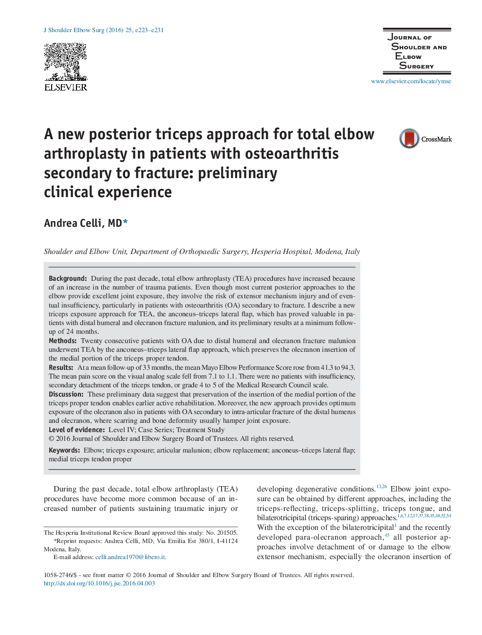 یک رویکرد جدید ترسیپس خلفی برای آرتروپلاستی کل آرنج در بیماران مبتلا به استئوآرتریت ثانویه به شکستگی: تجربه بالینی اولیه 