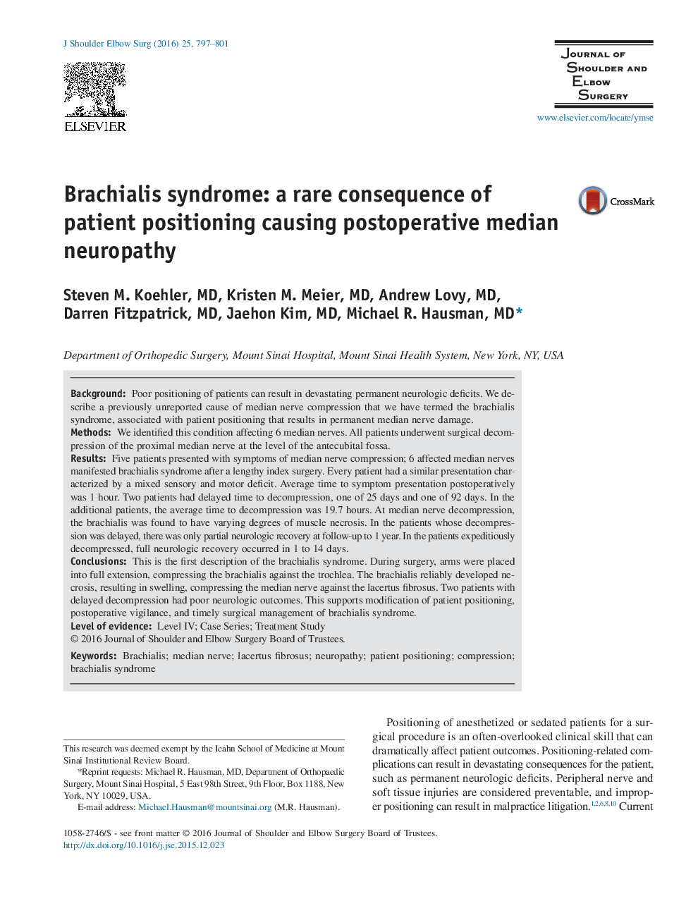 Brachialis syndrome: a rare consequence of patient positioning causing postoperative median neuropathy 