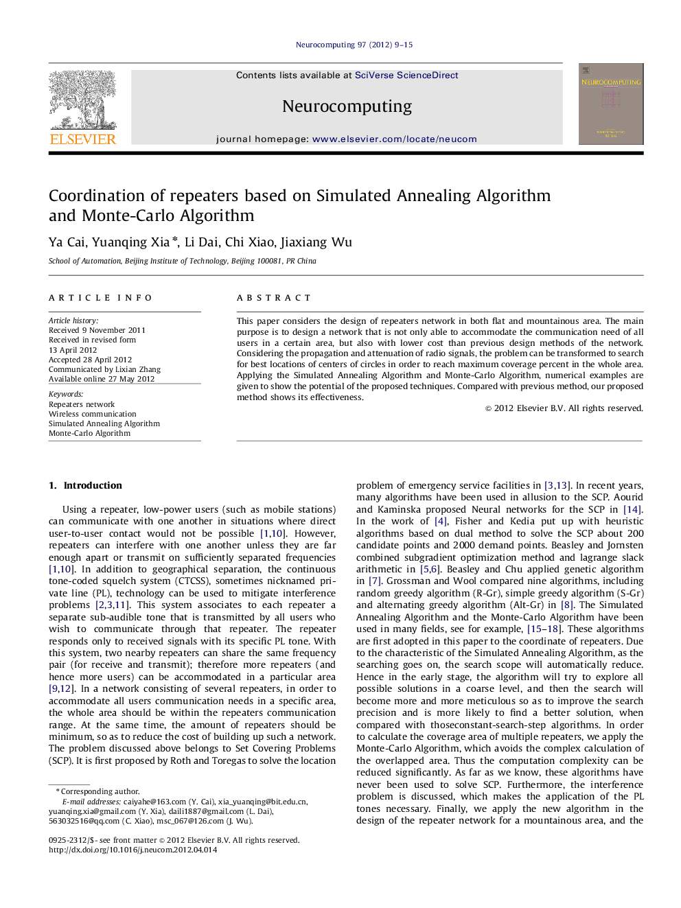 Coordination of repeaters based on Simulated Annealing Algorithm and Monte-Carlo Algorithm