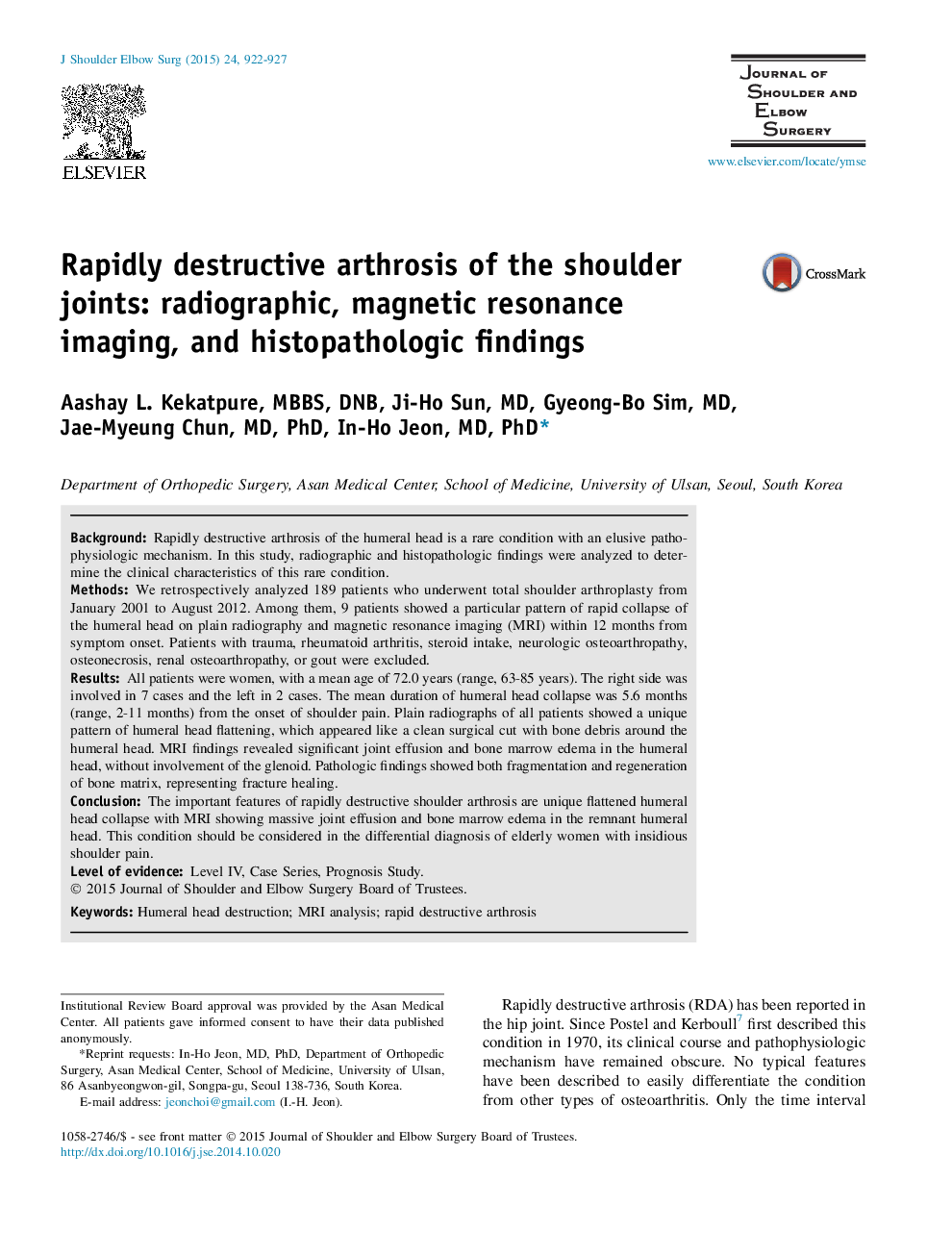 Rapidly destructive arthrosis of the shoulder joints: radiographic, magnetic resonance imaging, and histopathologic findings 