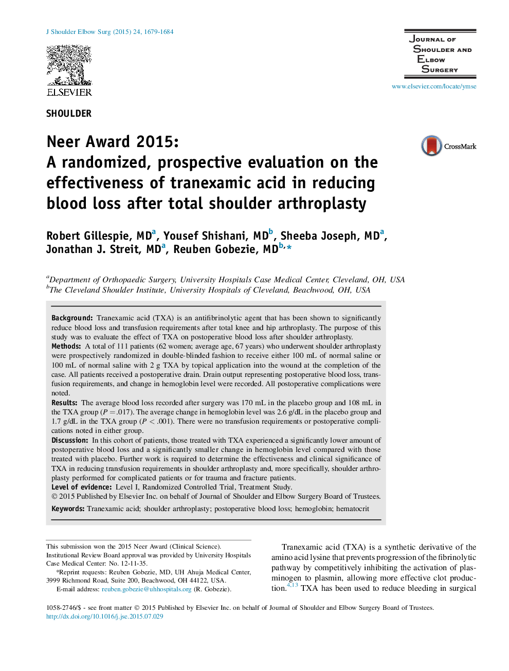 Neer Award 2015: A randomized, prospective evaluation on the effectiveness of tranexamic acid in reducing blood loss after total shoulder arthroplasty 