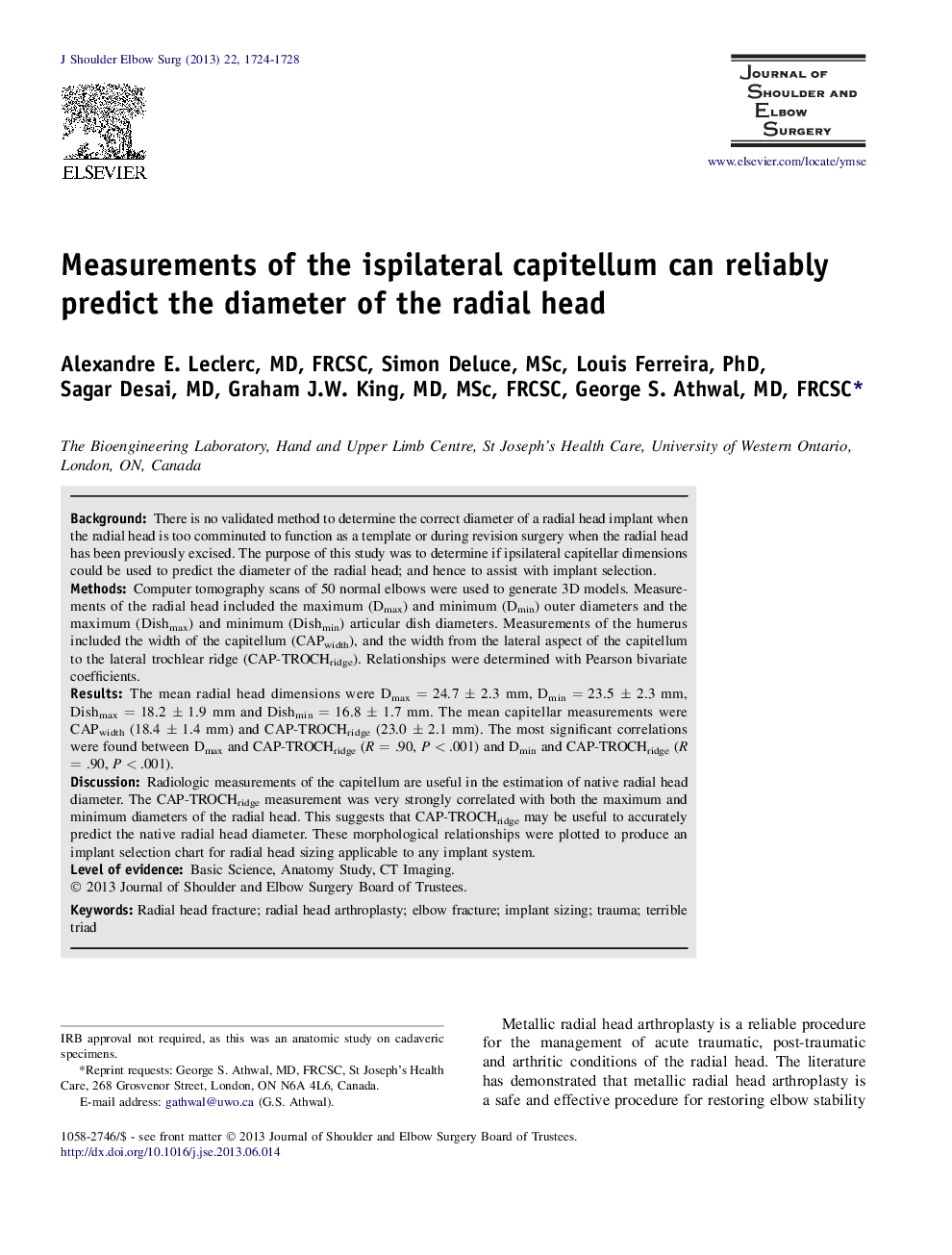 Measurements of the ispilateral capitellum can reliably predict the diameter of the radial head 