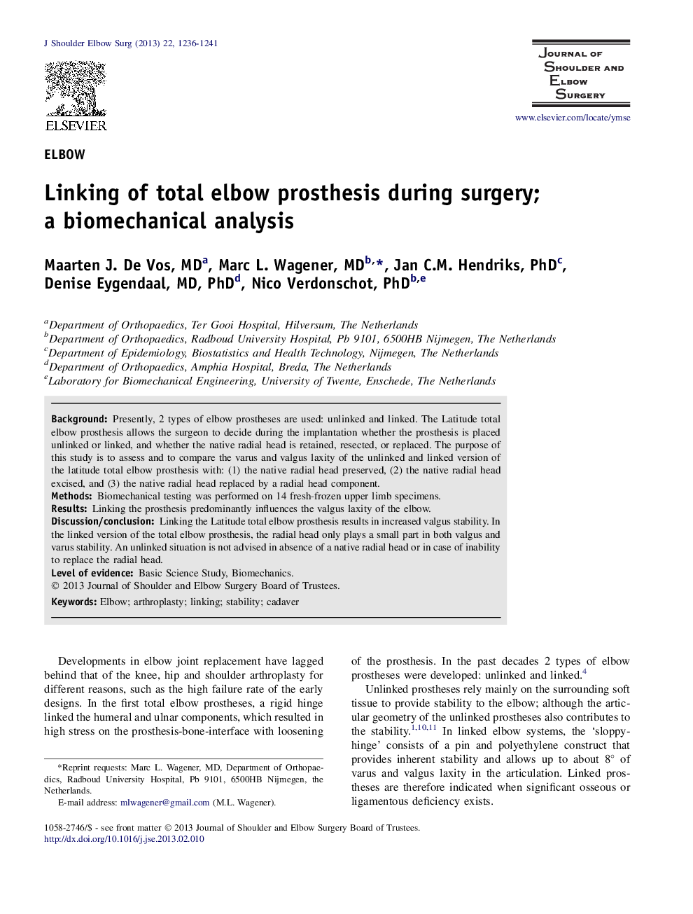 Linking of total elbow prosthesis during surgery; a biomechanical analysis
