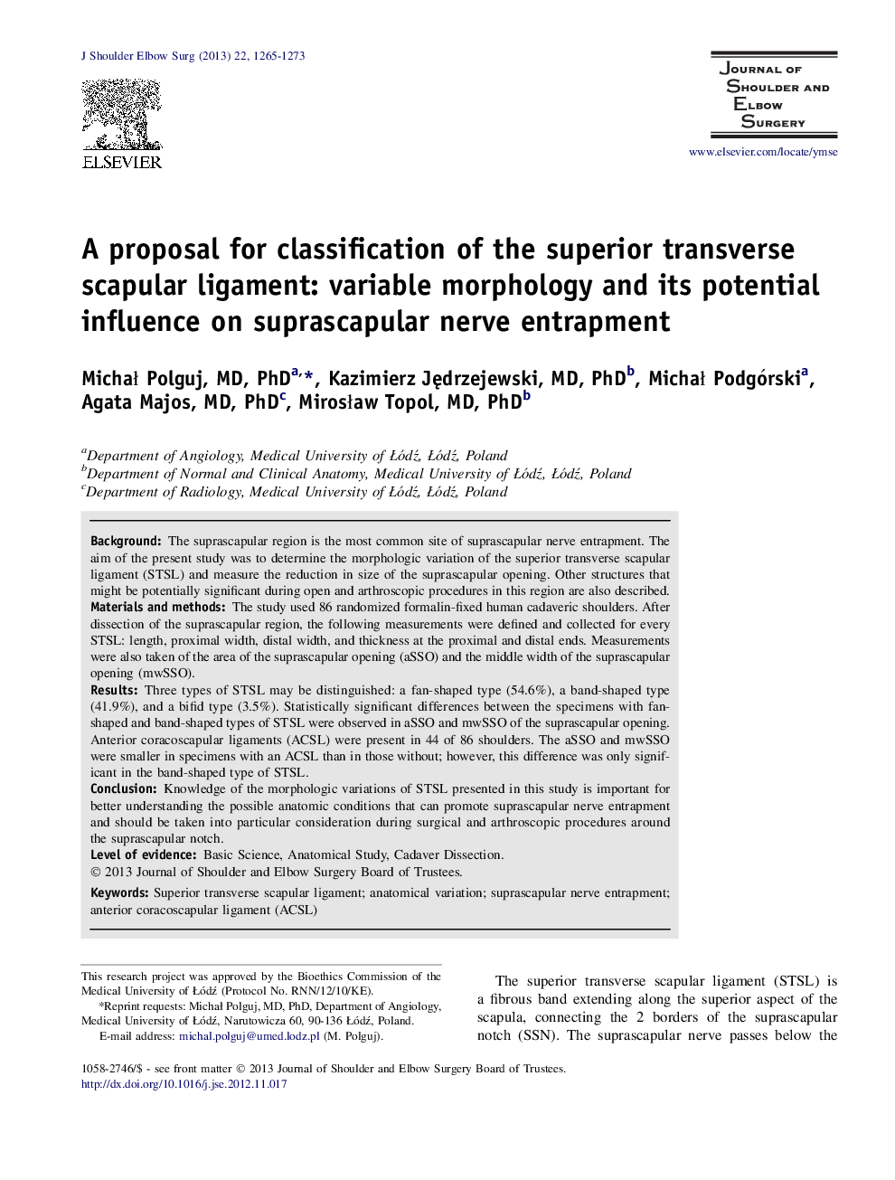 A proposal for classification of the superior transverse scapular ligament: variable morphology and its potential influence on suprascapular nerve entrapment 