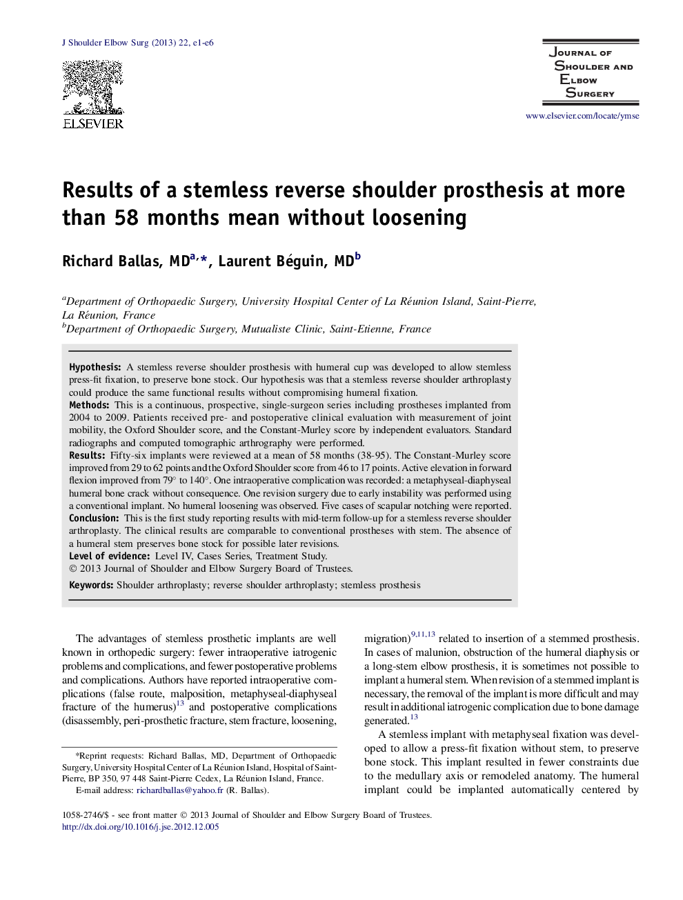 Results of a stemless reverse shoulder prosthesis at more than 58 months mean without loosening