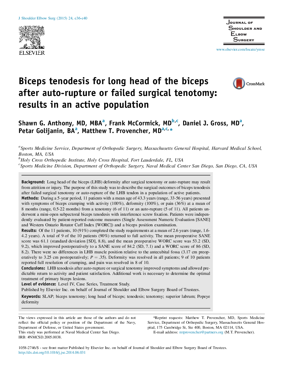 Biceps tenodesis for long head of the biceps after auto-rupture or failed surgical tenotomy: results in an active population 