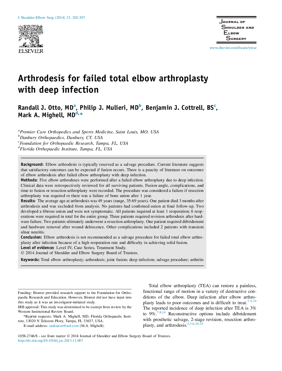 Arthrodesis for failed total elbow arthroplasty with deep infection 