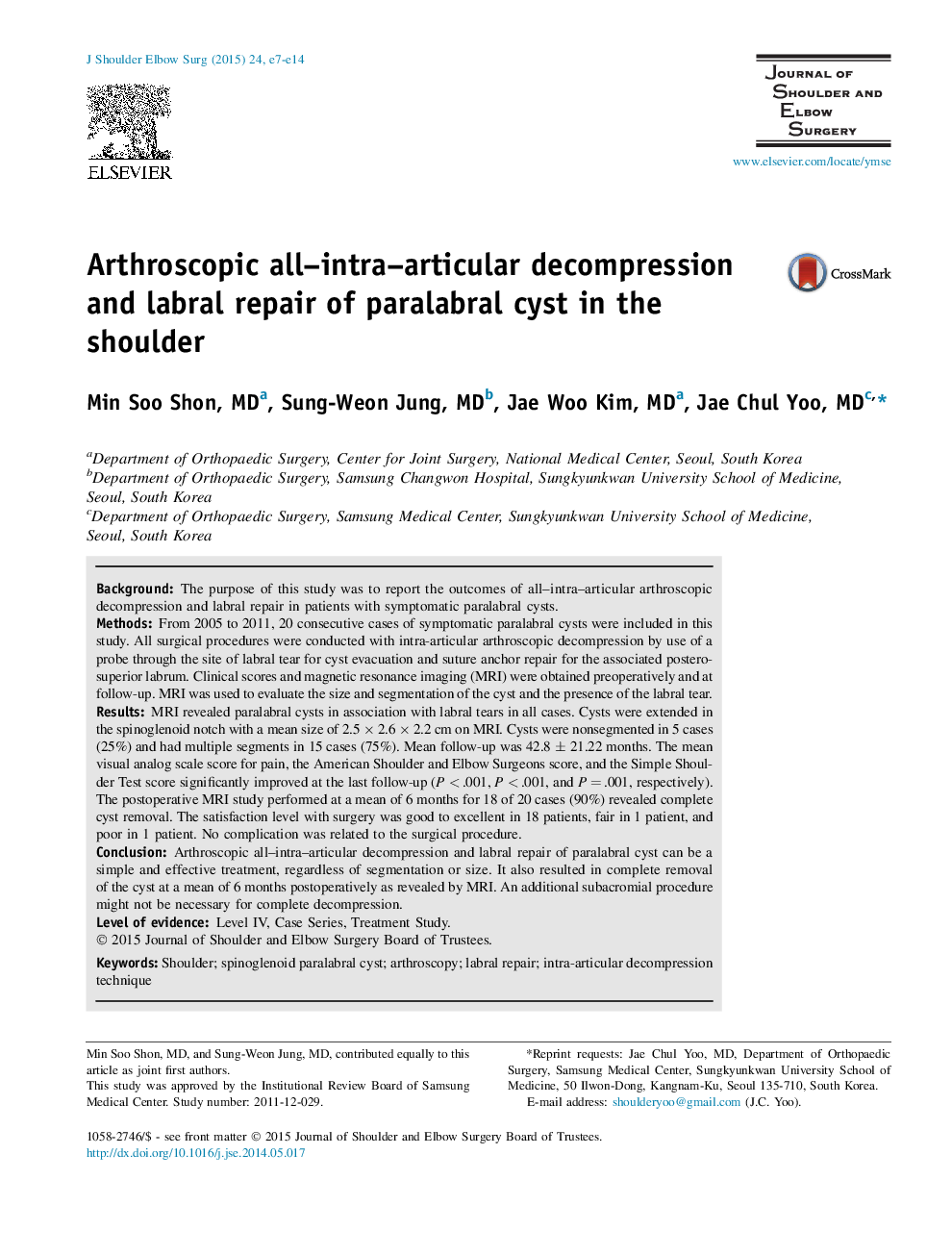 Arthroscopic all–intra–articular decompression and labral repair of paralabral cyst in the shoulder 