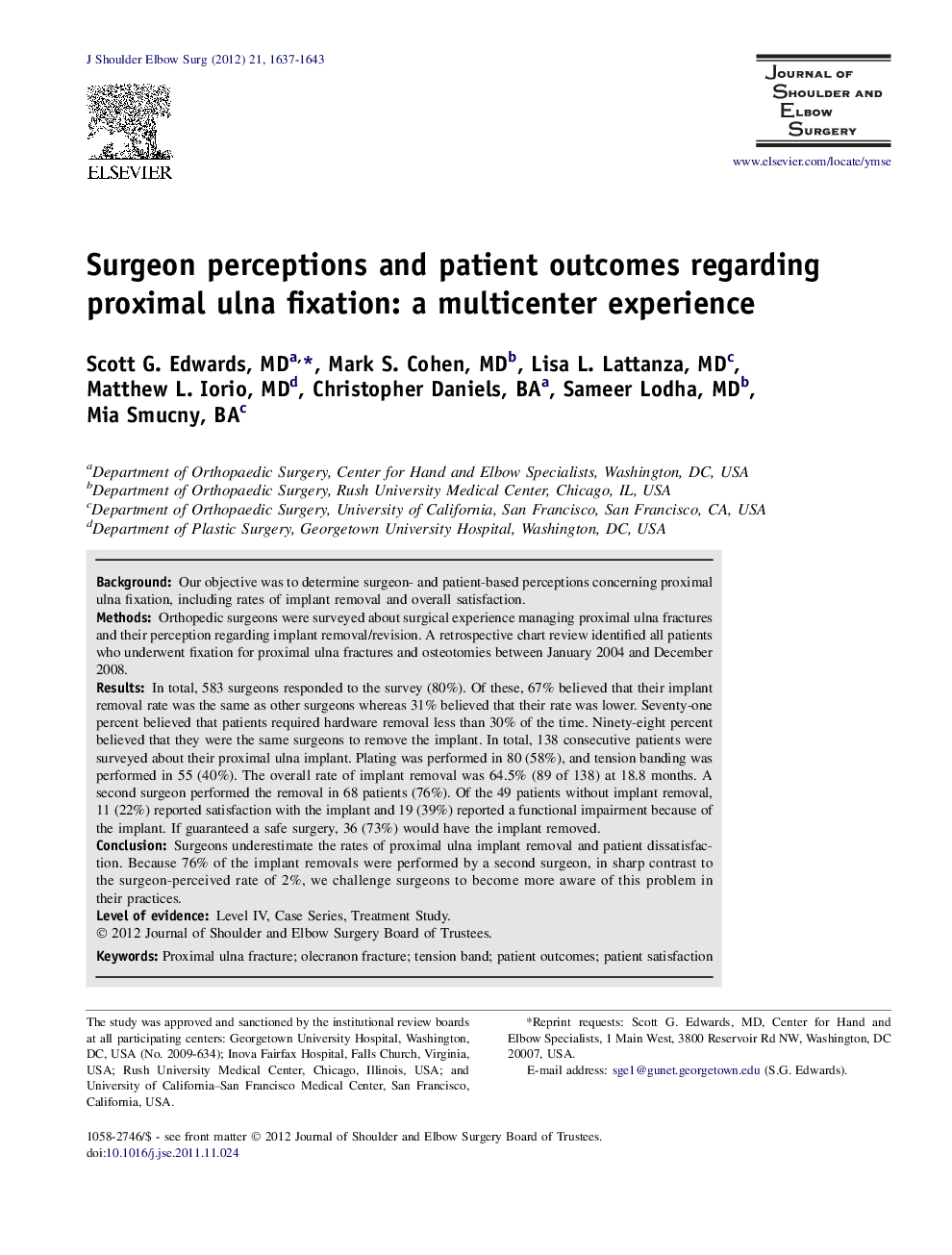 Surgeon perceptions and patient outcomes regarding proximal ulna fixation: a multicenter experience 