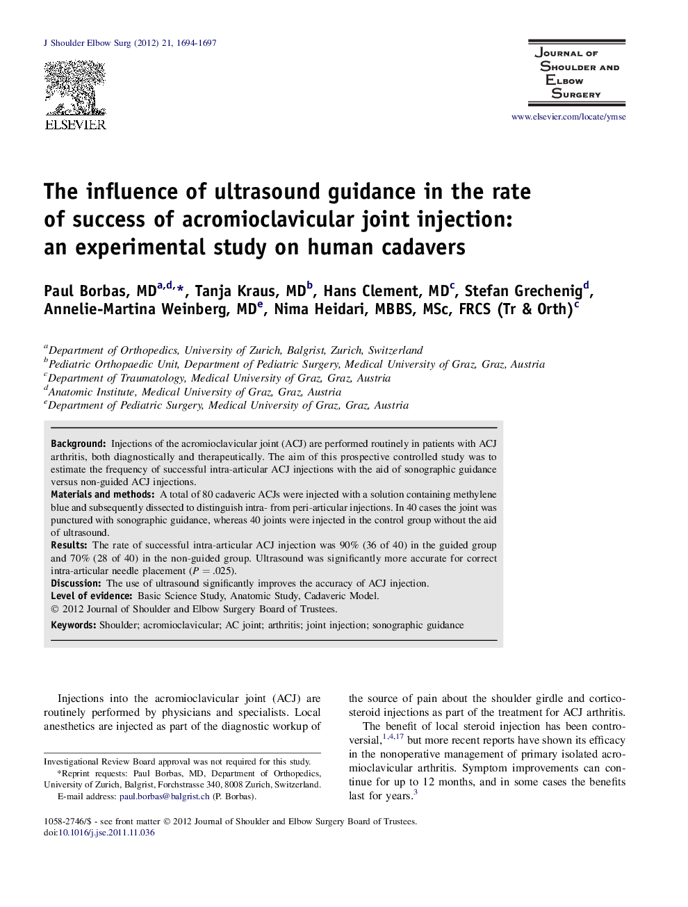 The influence of ultrasound guidance in the rate of success of acromioclavicular joint injection: an experimental study on human cadavers 