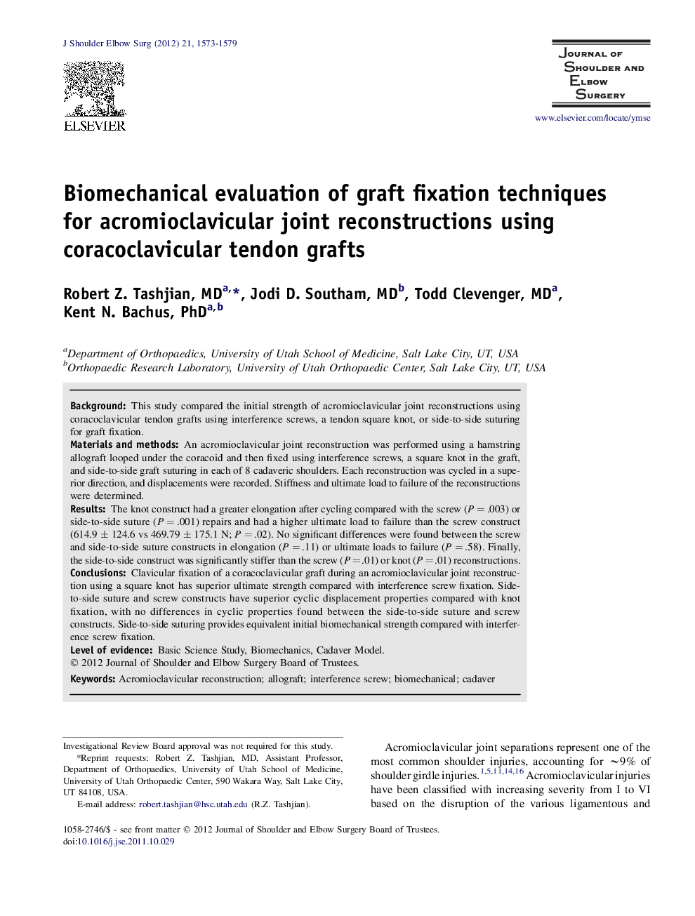 Biomechanical evaluation of graft fixation techniques for acromioclavicular joint reconstructions using coracoclavicular tendon grafts 