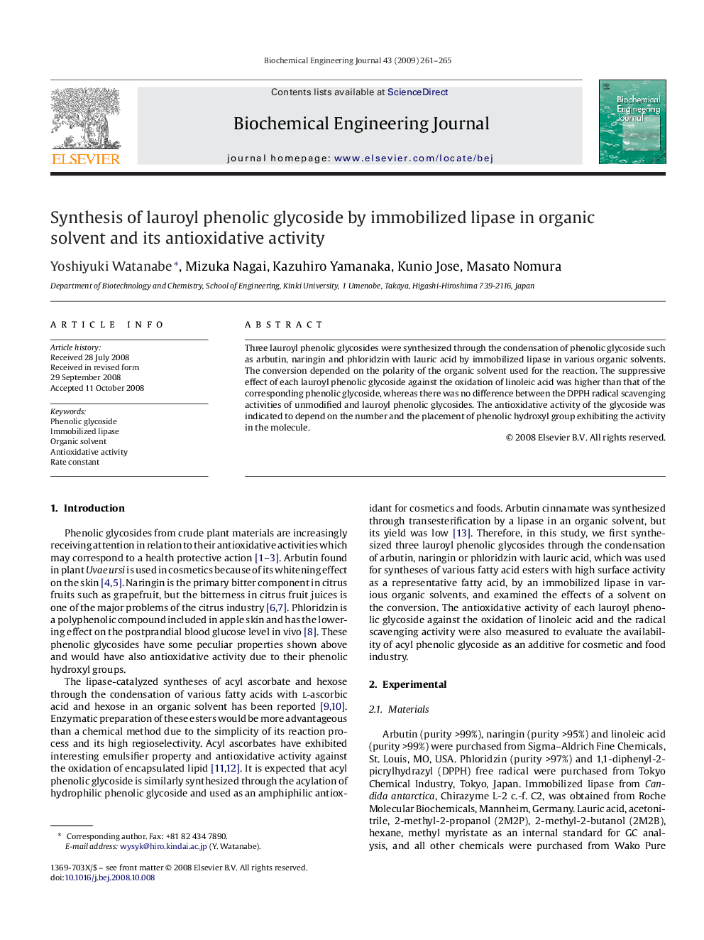 Synthesis of lauroyl phenolic glycoside by immobilized lipase in organic solvent and its antioxidative activity