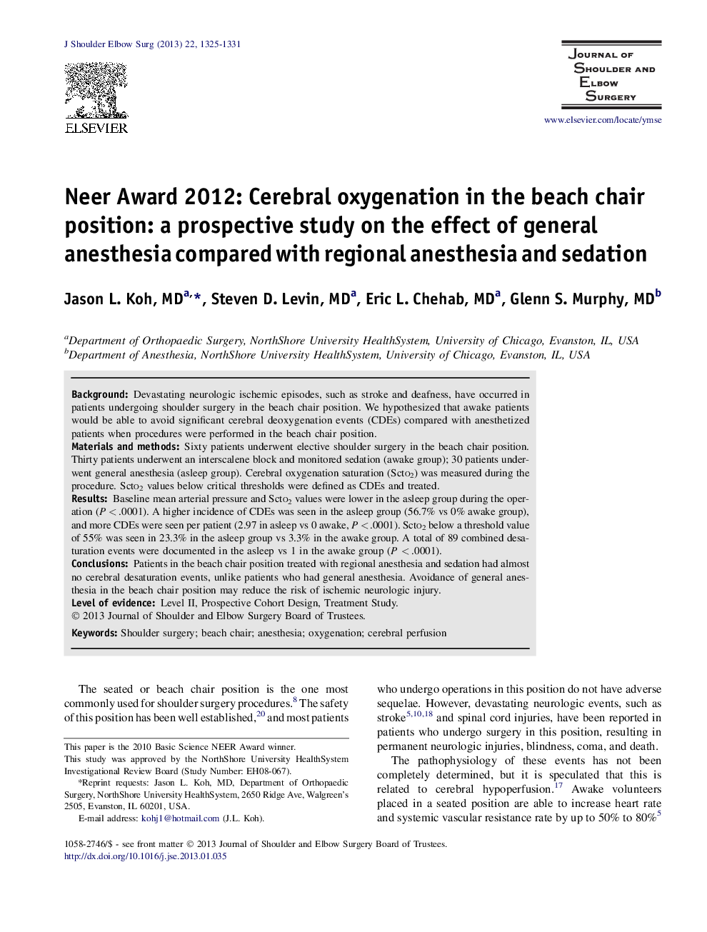 Neer Award 2012: Cerebral oxygenation in the beach chair position: a prospective study on the effect of general anesthesia compared with regional anesthesia and sedation 