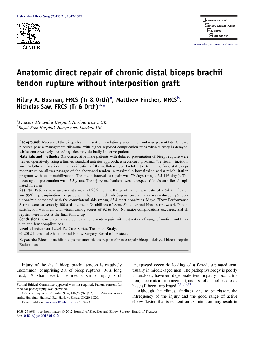 Anatomic direct repair of chronic distal biceps brachii tendon rupture without interposition graft 
