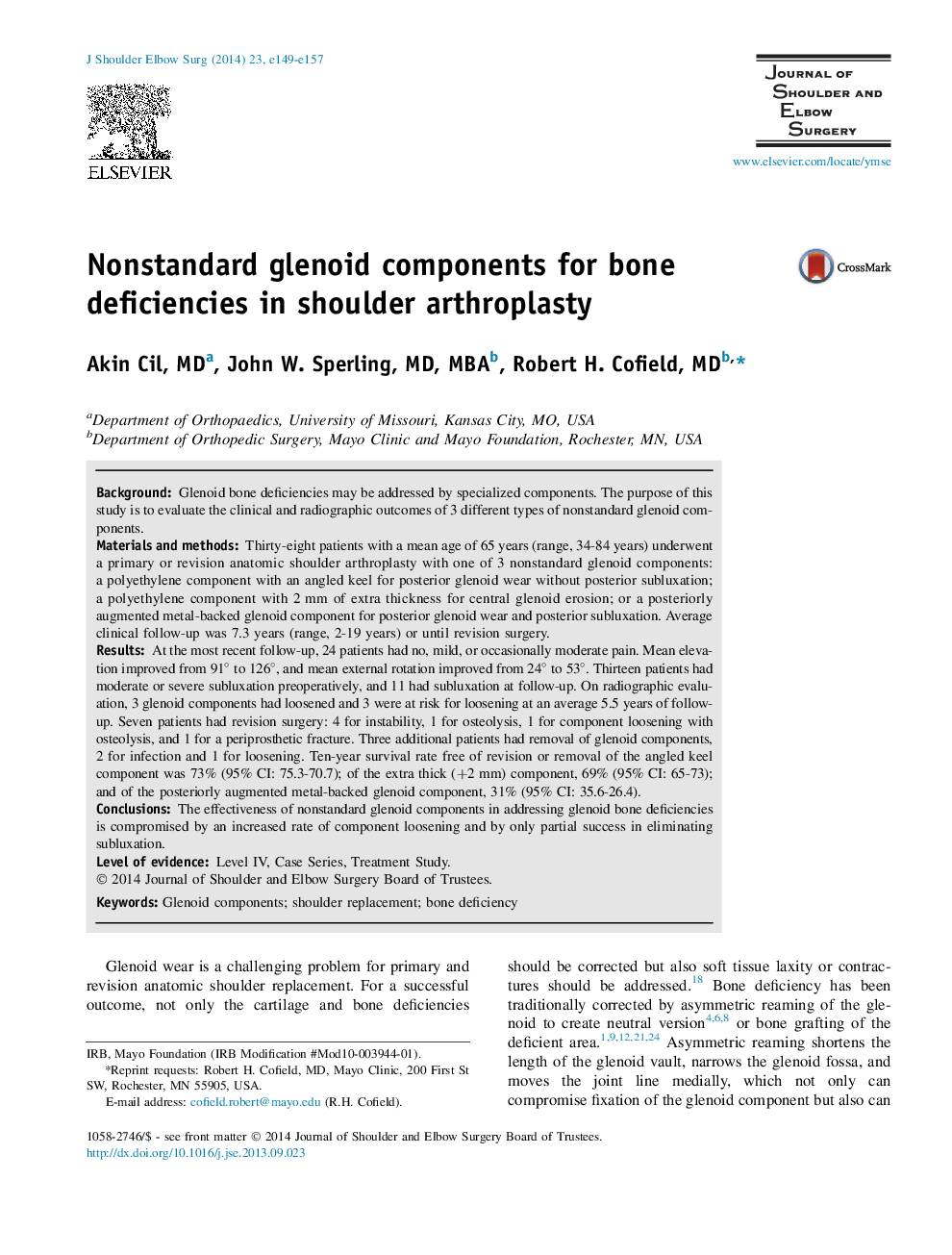 Nonstandard glenoid components for bone deficiencies in shoulder arthroplasty 