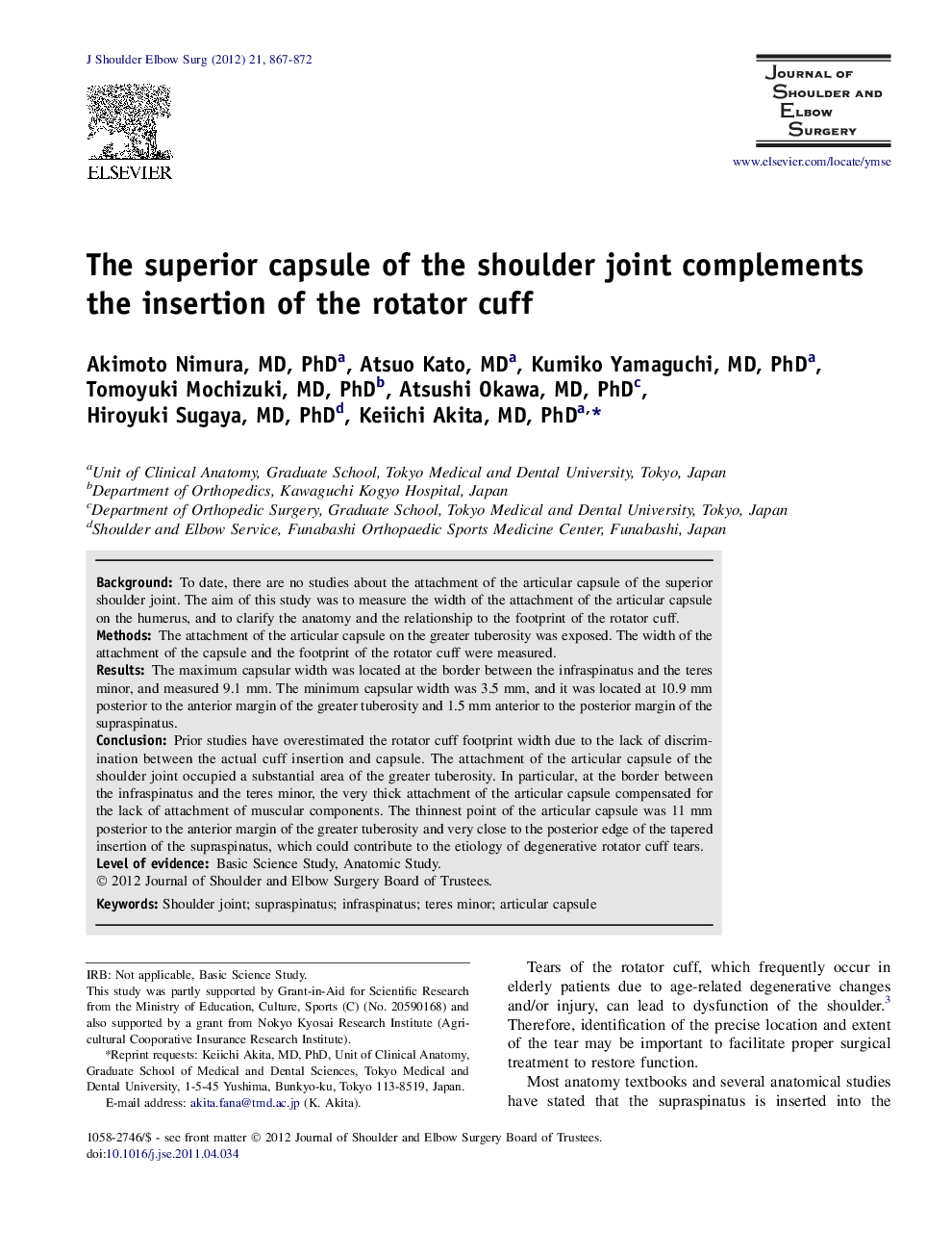 The superior capsule of the shoulder joint complements the insertion of the rotator cuff 