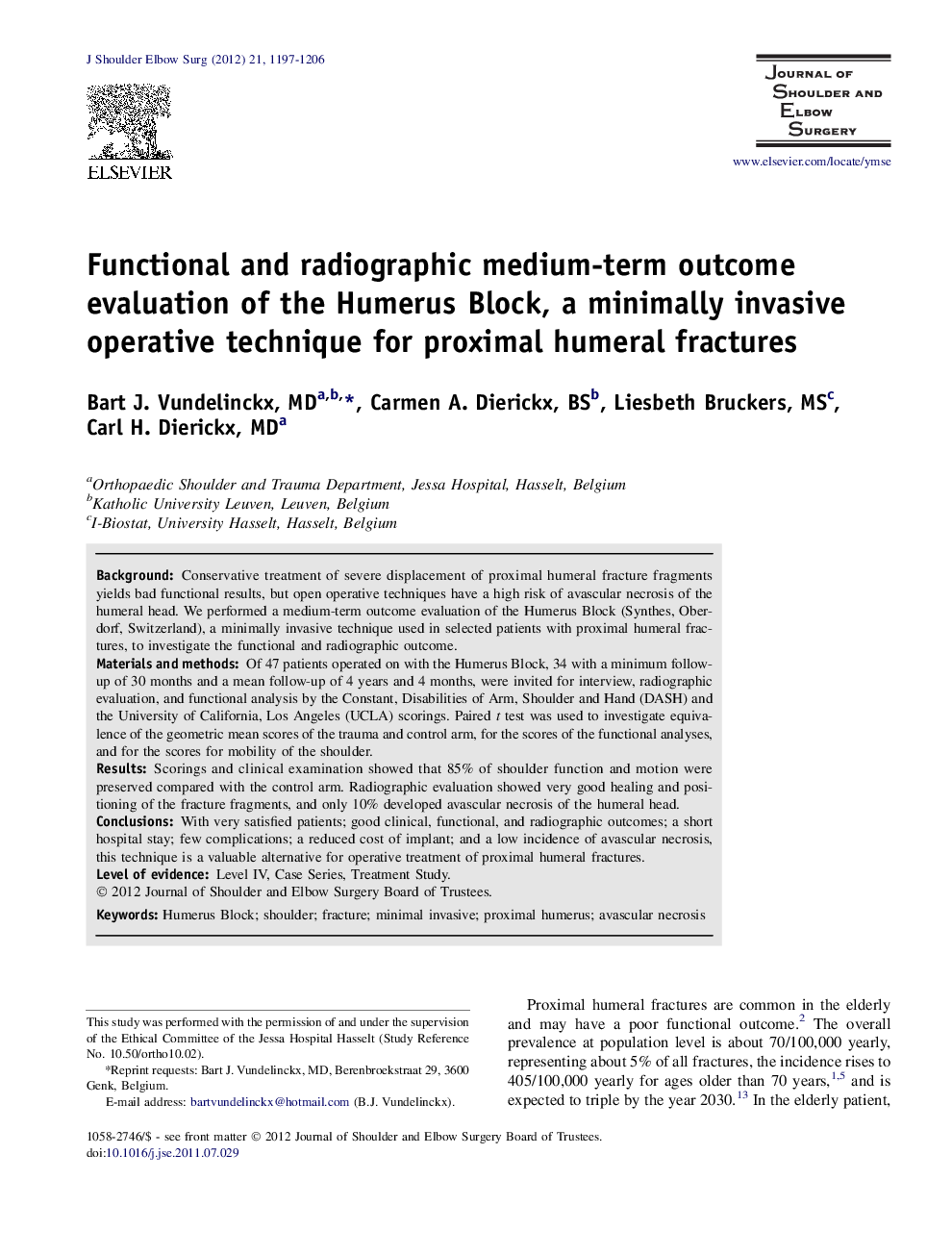 Functional and radiographic medium-term outcome evaluation of the Humerus Block, a minimally invasive operative technique for proximal humeral fractures