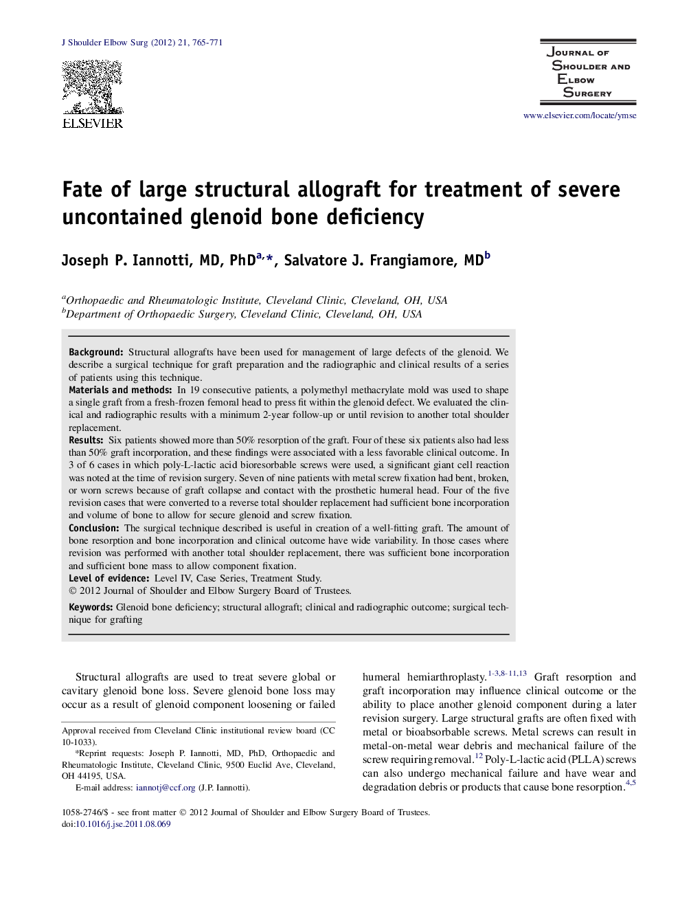 Fate of large structural allograft for treatment of severe uncontained glenoid bone deficiency 