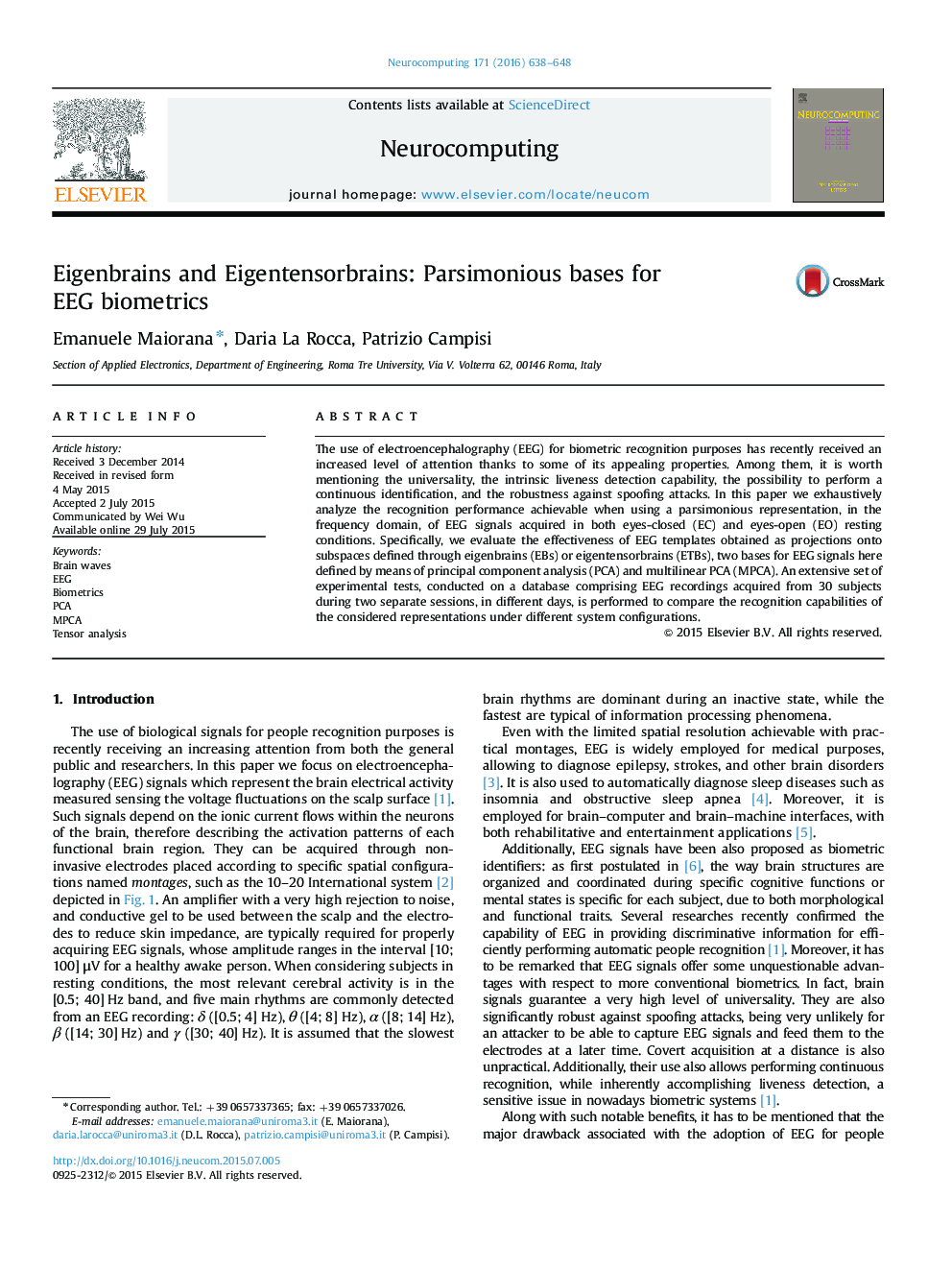 Eigenbrains and Eigentensorbrains: Parsimonious bases for EEG biometrics