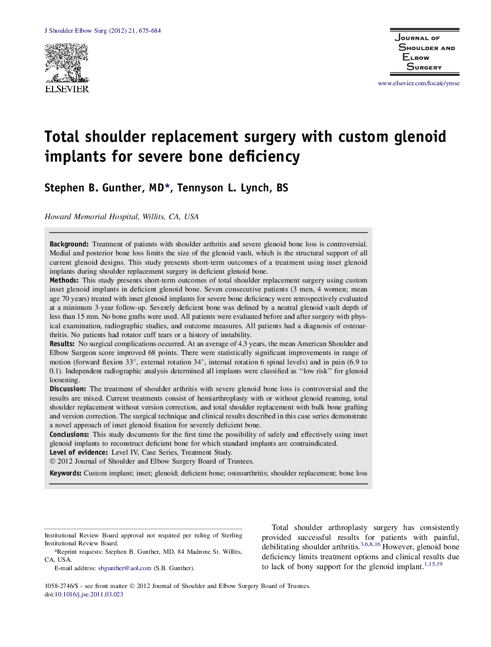 Total shoulder replacement surgery with custom glenoid implants for severe bone deficiency 