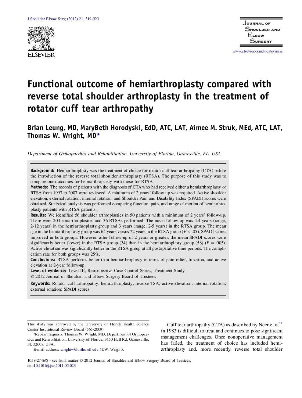 Functional outcome of hemiarthroplasty compared with reverse total shoulder arthroplasty in the treatment of rotator cuff tear arthropathy 
