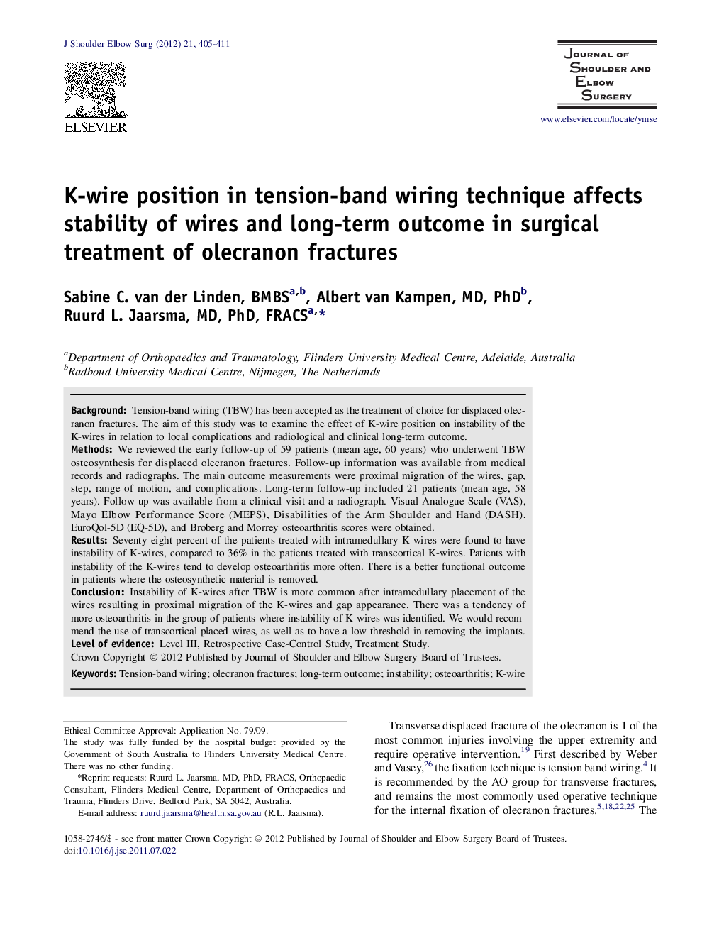 K-wire position in tension-band wiring technique affects stability of wires and long-term outcome in surgical treatment of olecranon fractures 