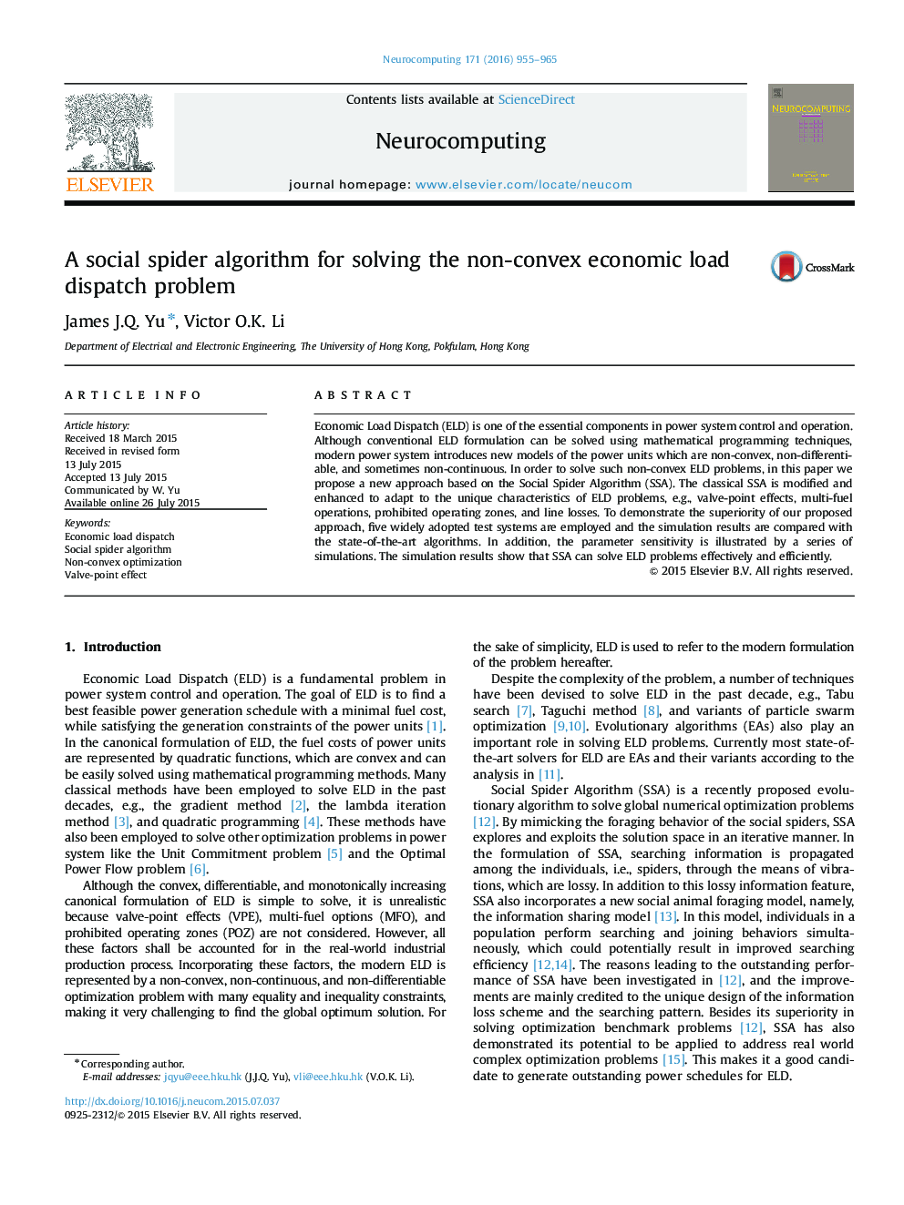 A social spider algorithm for solving the non-convex economic load dispatch problem