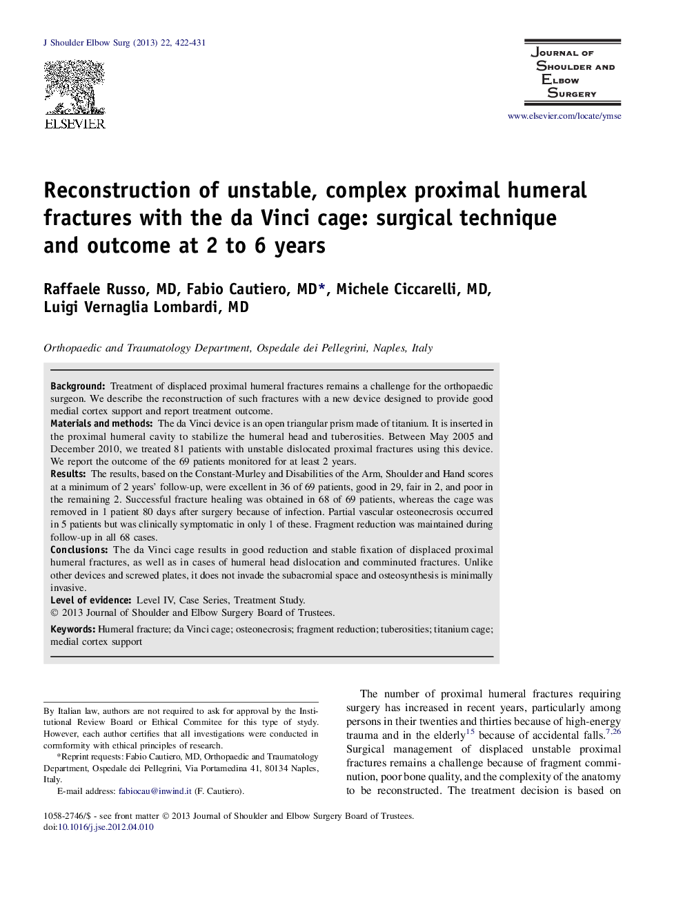 Reconstruction of unstable, complex proximal humeral fractures with the da Vinci cage: surgical technique and outcome at 2 to 6 years 