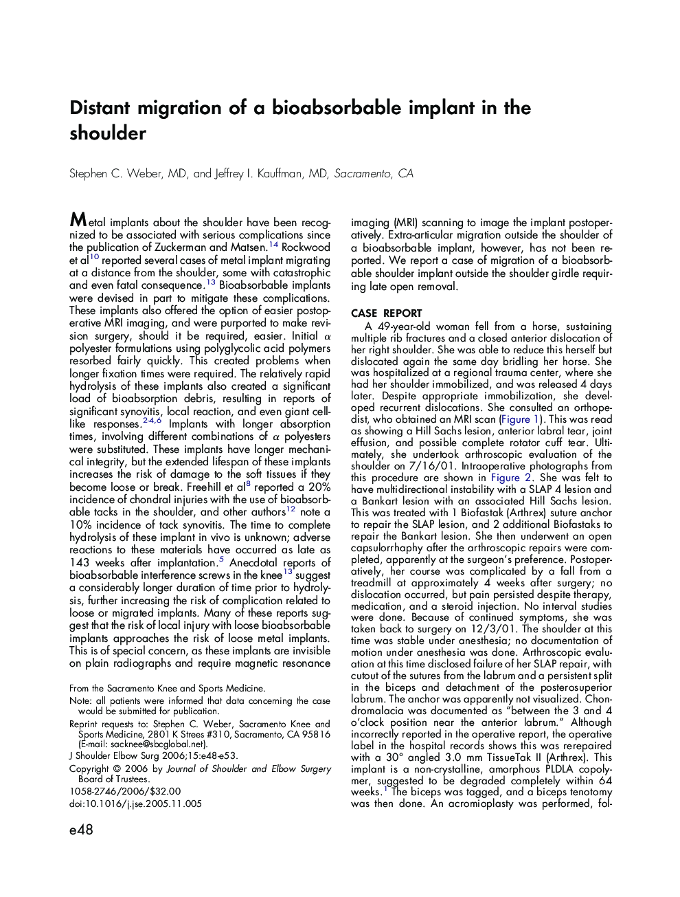 Distant migration of a bioabsorbable implant in the shoulder