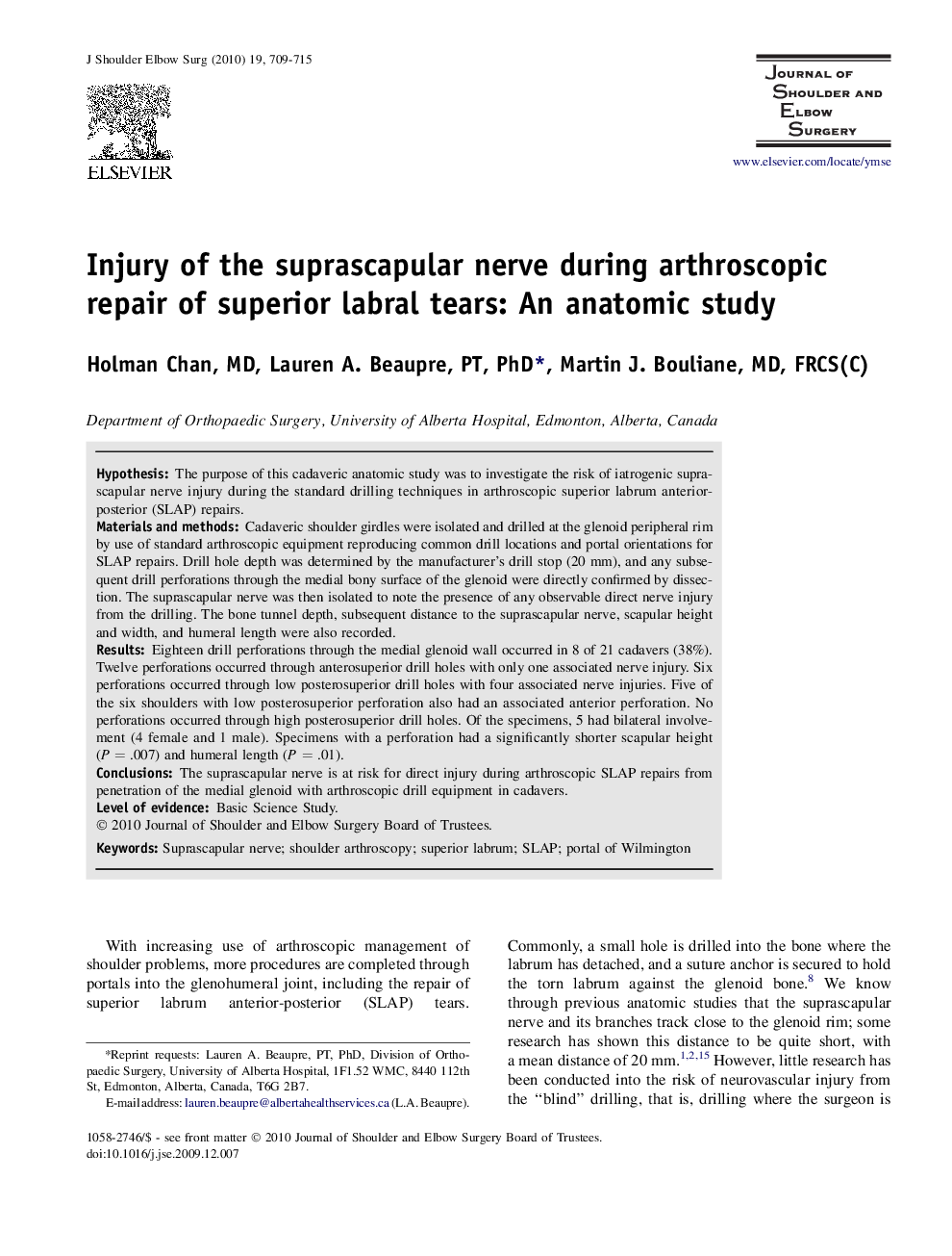 Injury of the suprascapular nerve during arthroscopic repair of superior labral tears: An anatomic study