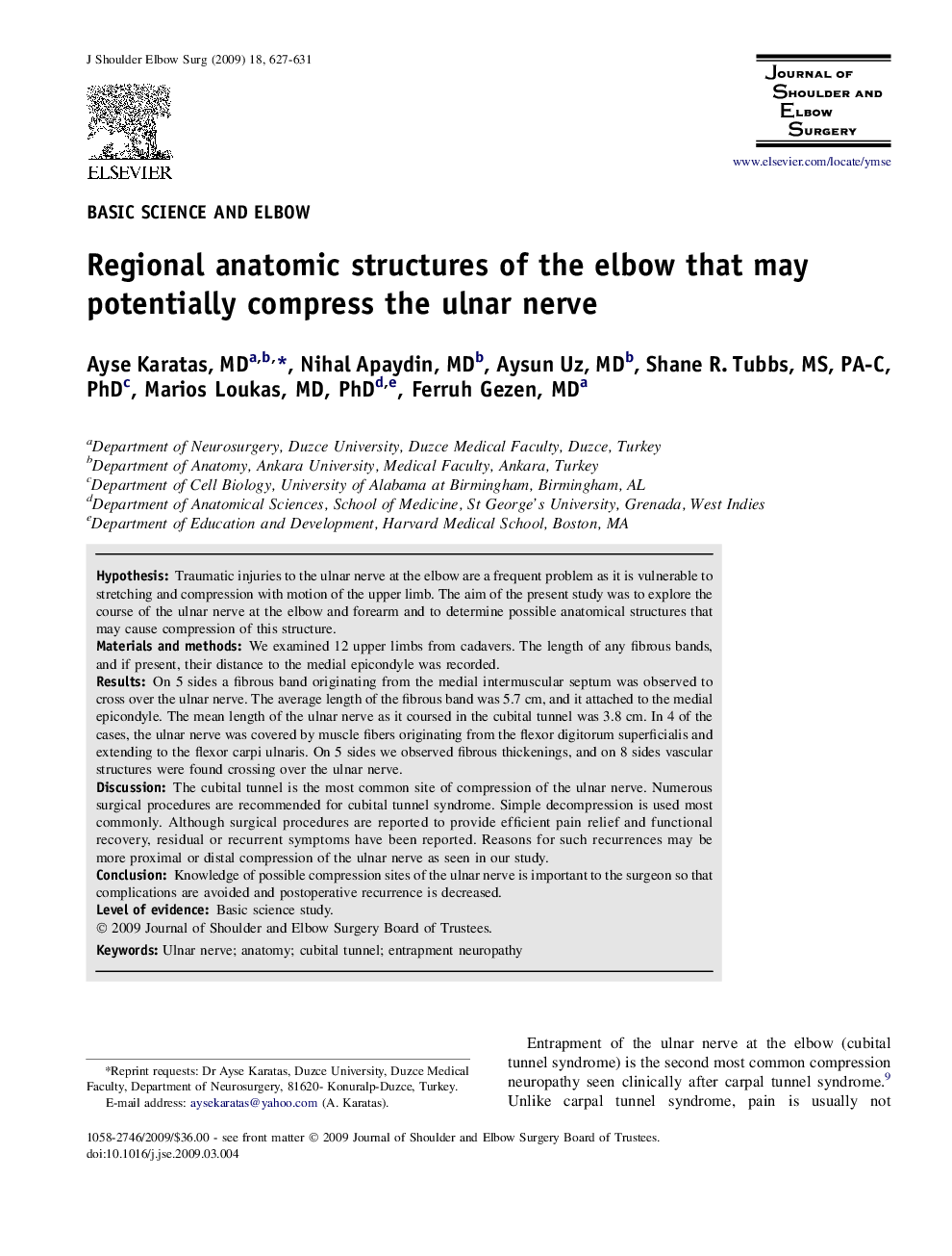 Regional anatomic structures of the elbow that may potentially compress the ulnar nerve