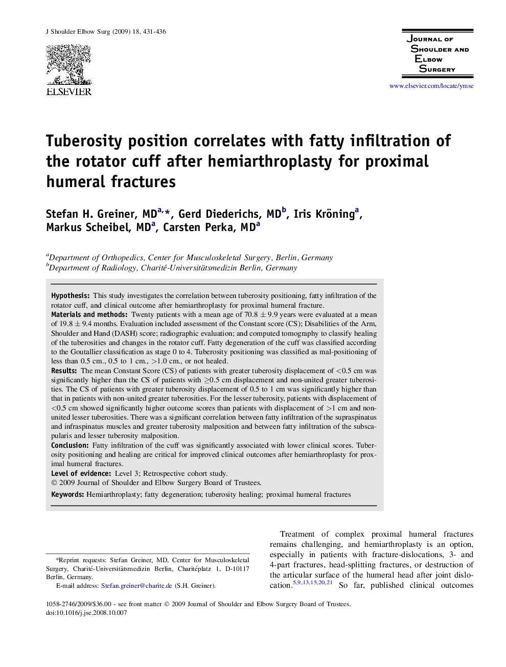 Tuberosity position correlates with fatty infiltration of the rotator cuff after hemiarthroplasty for proximal humeral fractures