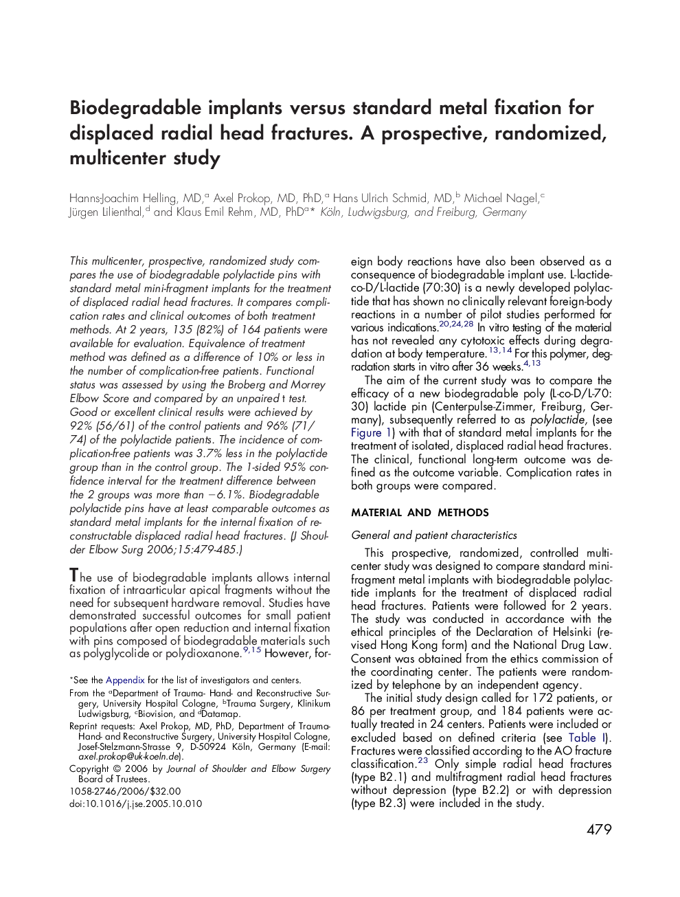 Biodegradable implants versus standard metal fixation for displaced radial head fractures. A prospective, randomized, multicenter study