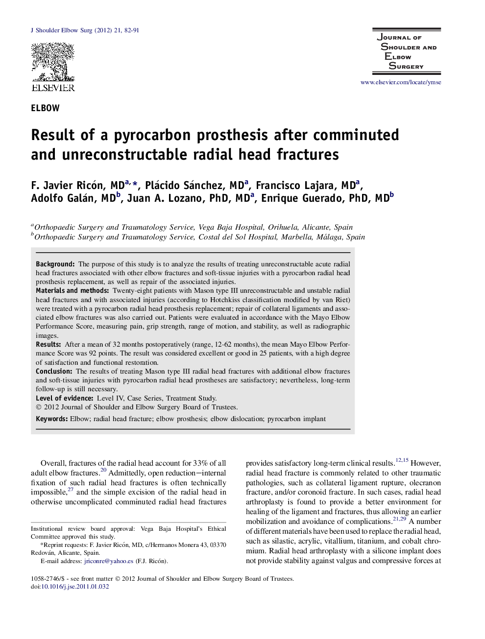 Result of a pyrocarbon prosthesis after comminuted and unreconstructable radial head fractures 