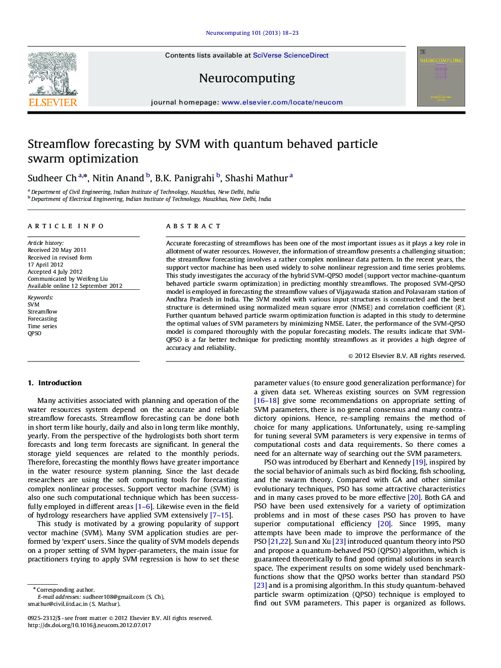 Streamflow forecasting by SVM with quantum behaved particle swarm optimization