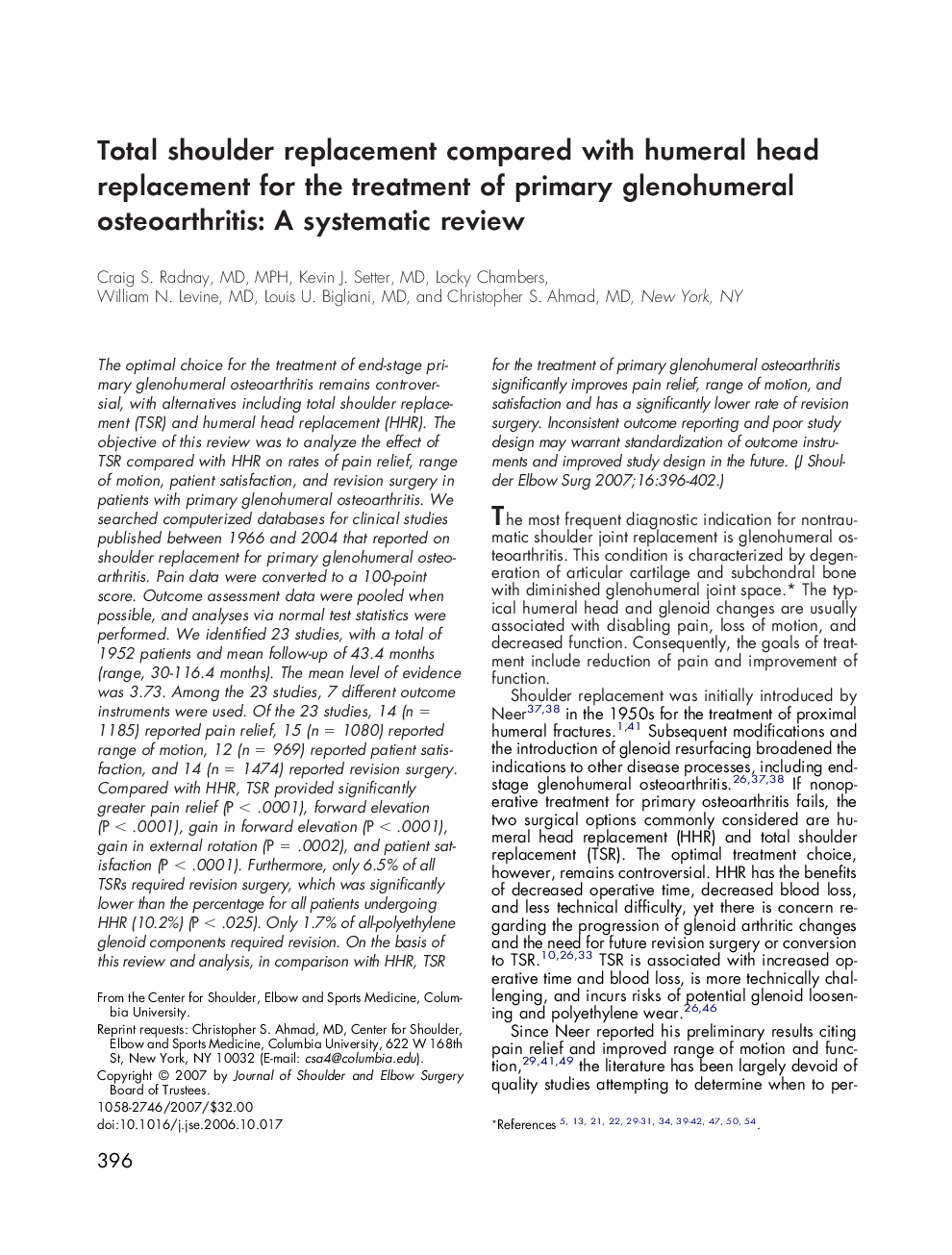 Total shoulder replacement compared with humeral head replacement for the treatment of primary glenohumeral osteoarthritis: A systematic review