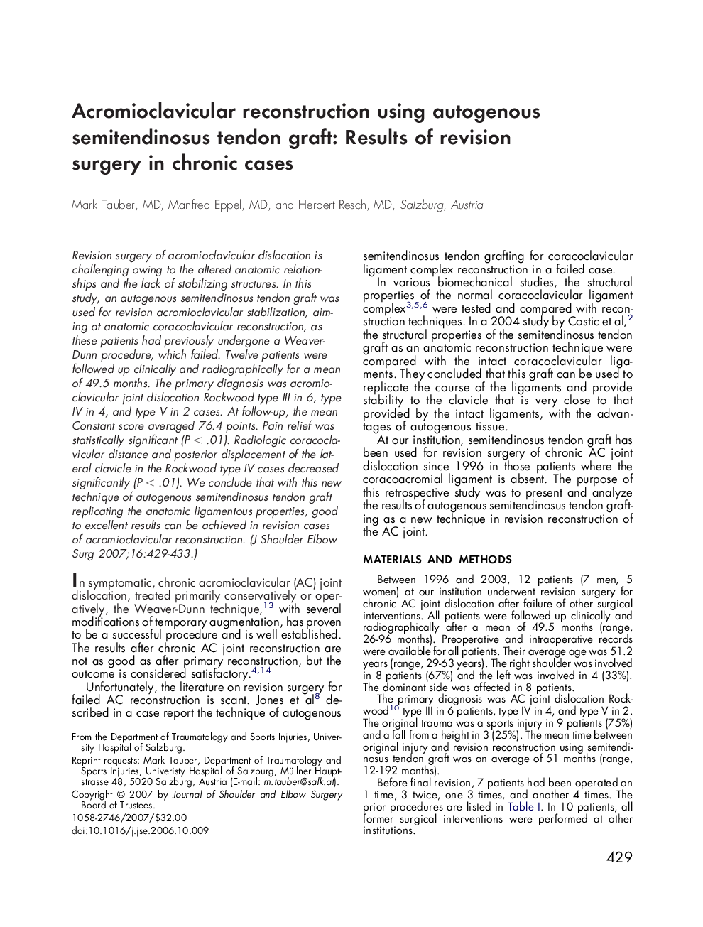 Acromioclavicular reconstruction using autogenous semitendinosus tendon graft: Results of revision surgery in chronic cases