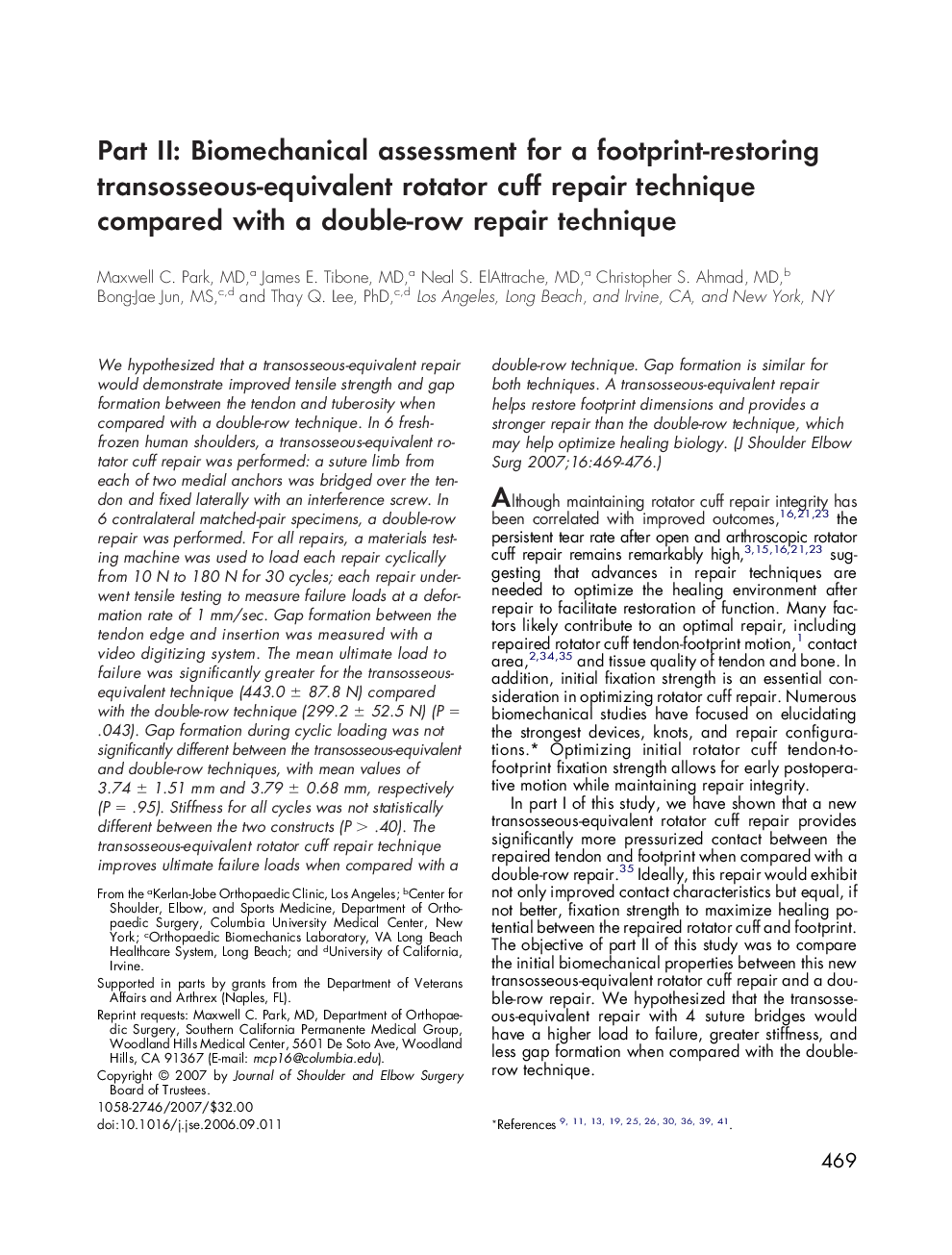 Part II: Biomechanical assessment for a footprint-restoring transosseous-equivalent rotator cuff repair technique compared with a double-row repair technique 