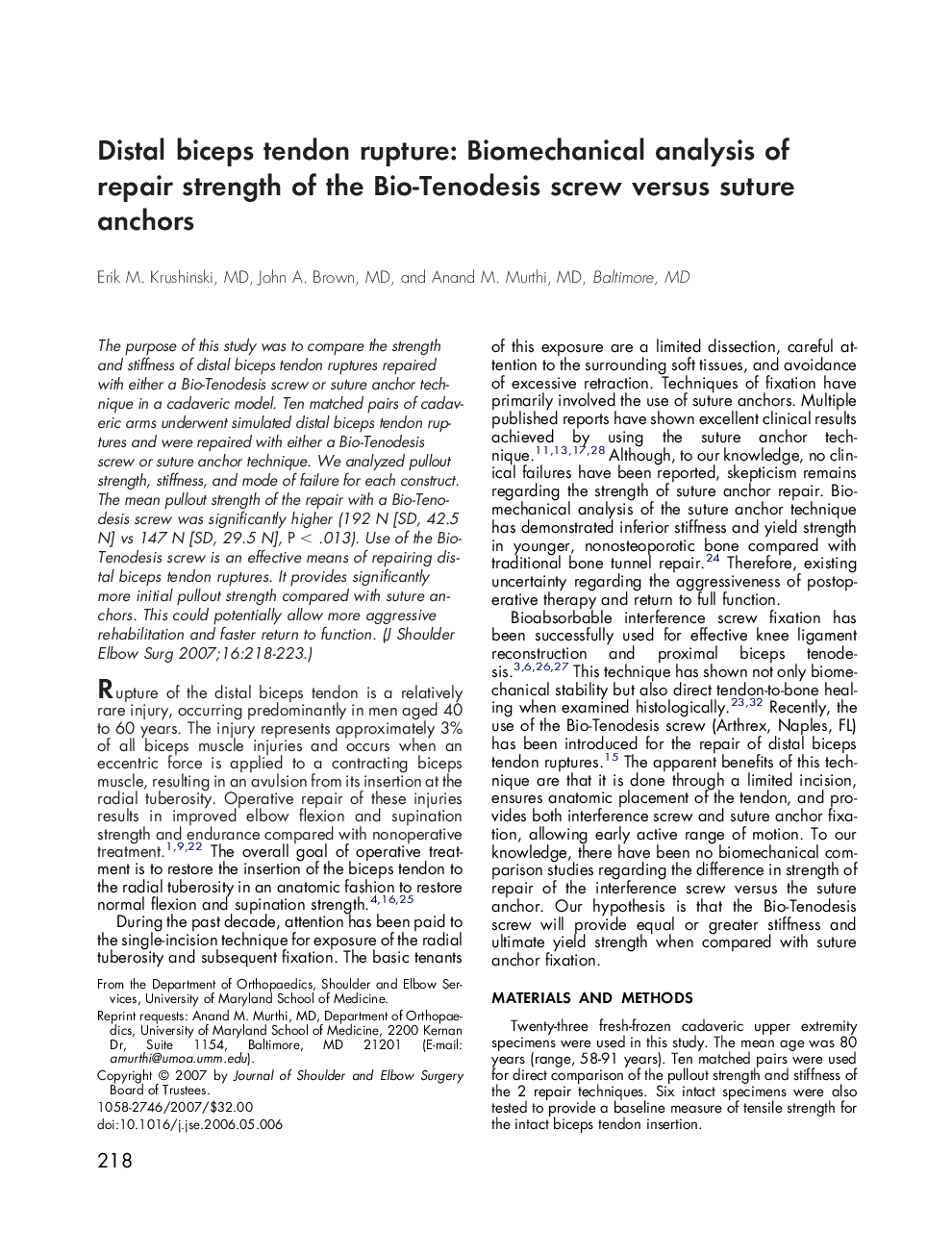 Distal biceps tendon rupture: Biomechanical analysis of repair strength of the Bio-Tenodesis screw versus suture anchors