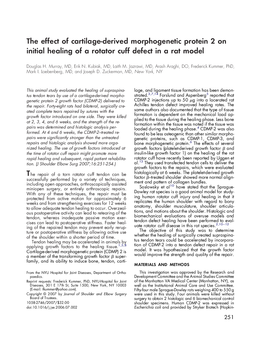 The effect of cartilage-derived morphogenetic protein 2 on initial healing of a rotator cuff defect in a rat model