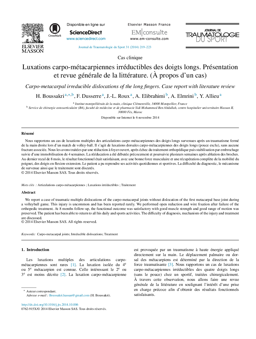 Luxations carpo-métacarpiennes irréductibles des doigts longs. Présentation et revue générale de la littérature. (À propos d’un cas)