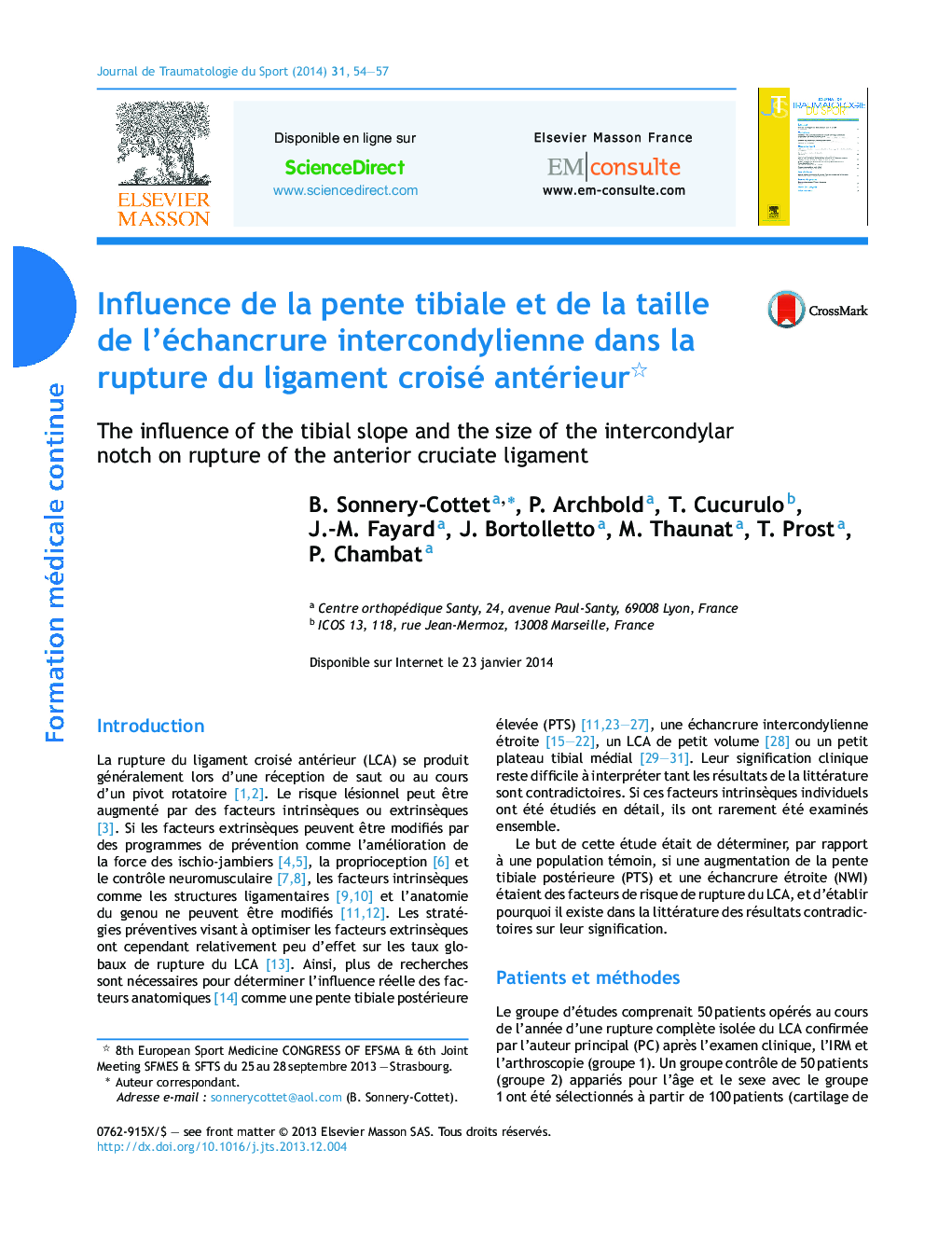 Influence de la pente tibiale et de la taille de l'échancrure intercondylienne dans la rupture du ligament croisé antérieur